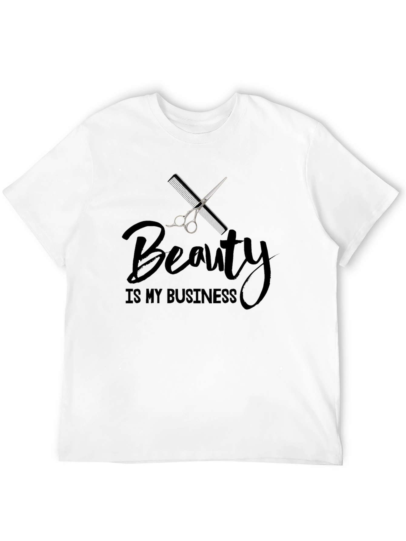Beauty Is My Business T-Shirt