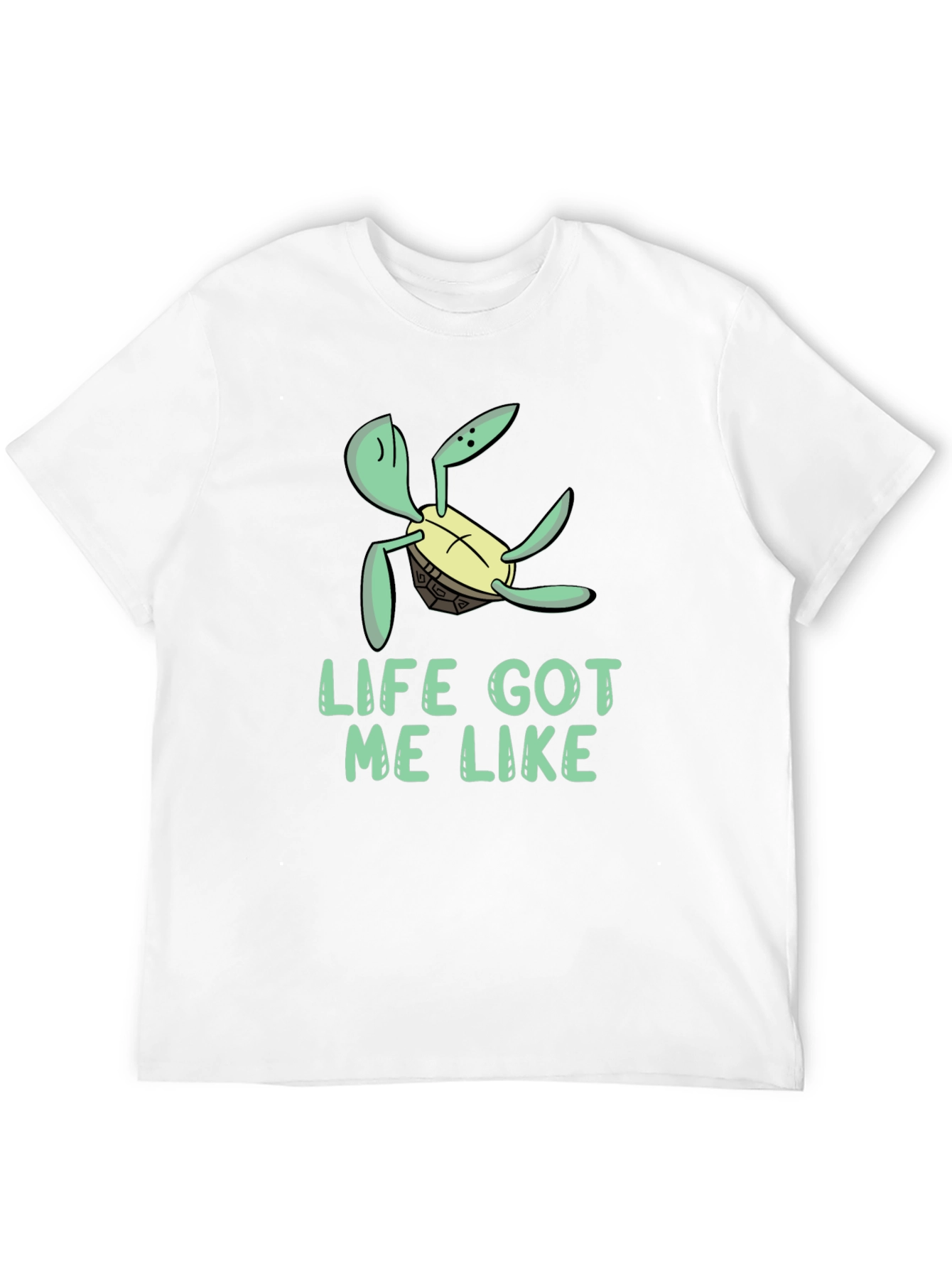 Life Got Me Like Turtle Black T-Shirt