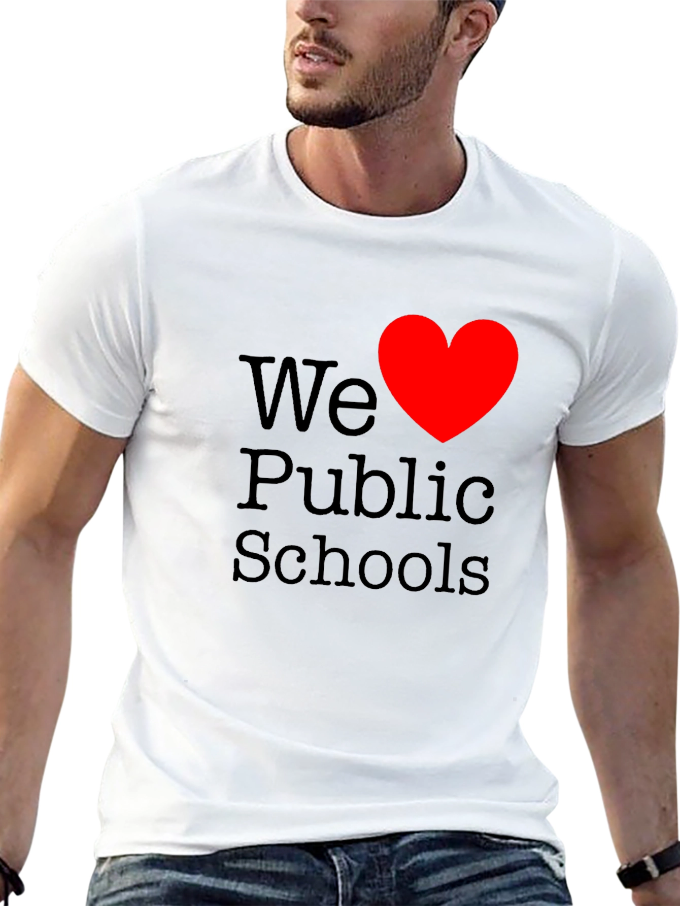 We Love Public Schools T-Shirt