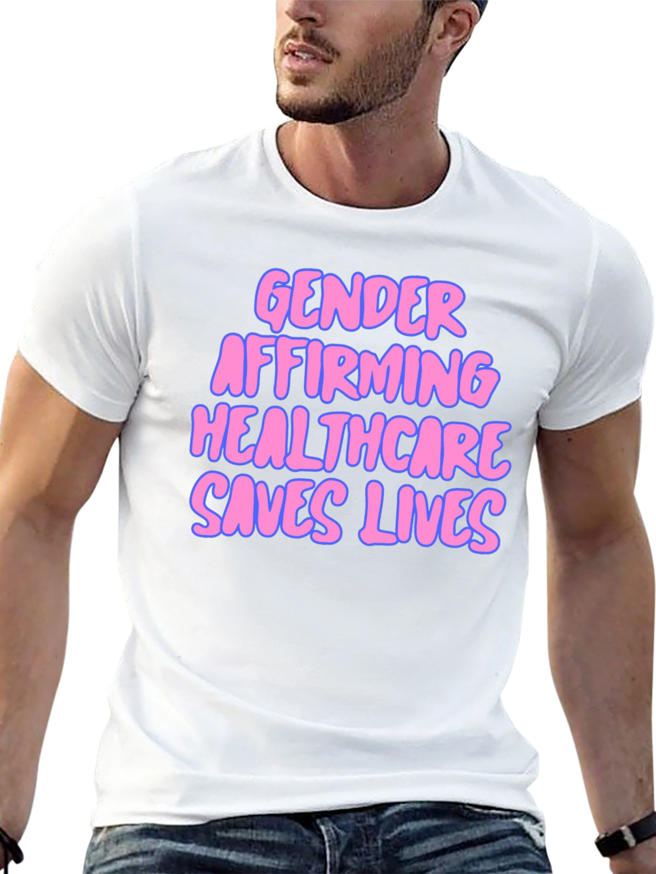 Gender Affirming Healthcare Saves Lives T-Shirt