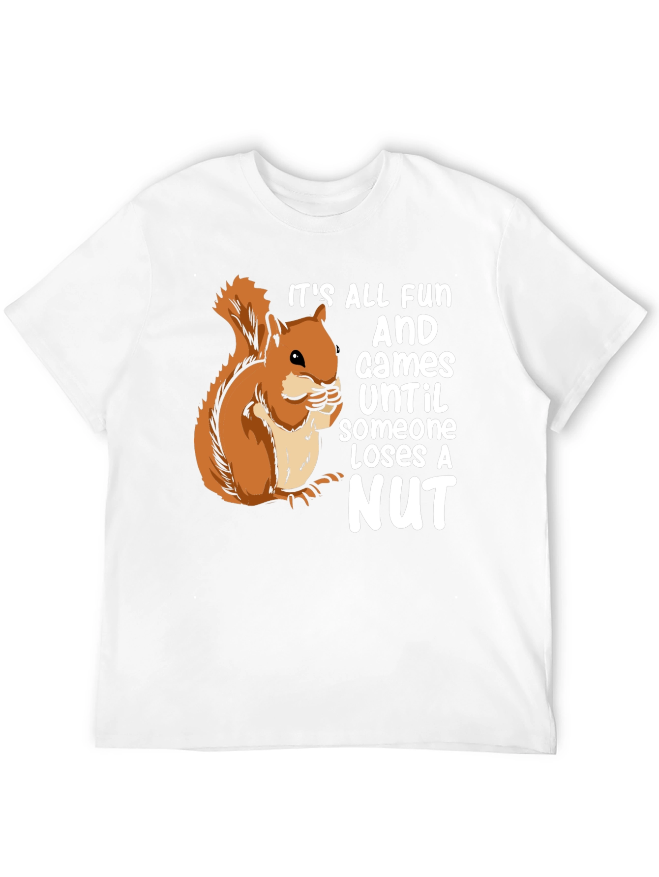 Funny Squirrel Nut T-Shirt