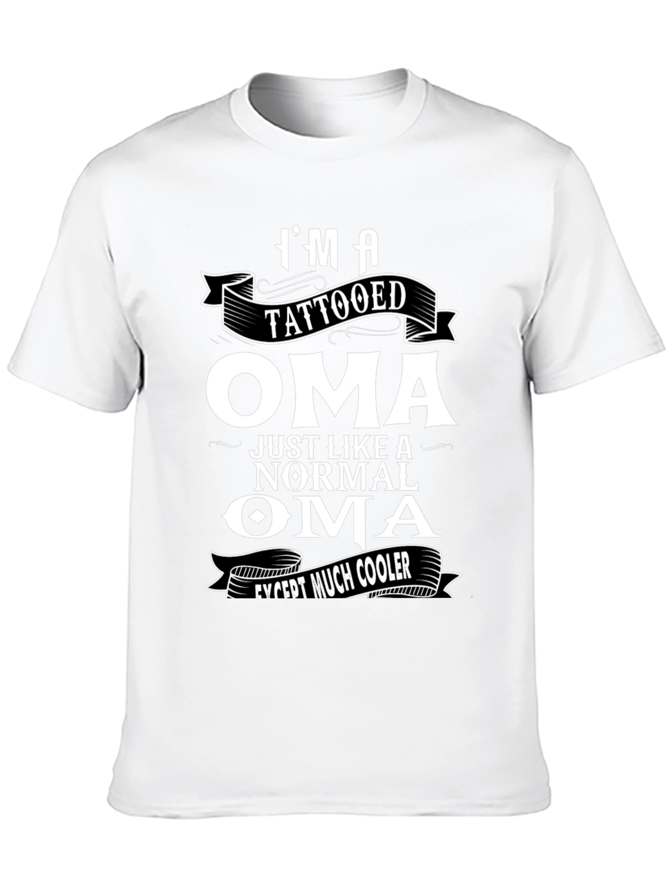 Tattooed Oma T-Shirt: Cooler Than Normal Black