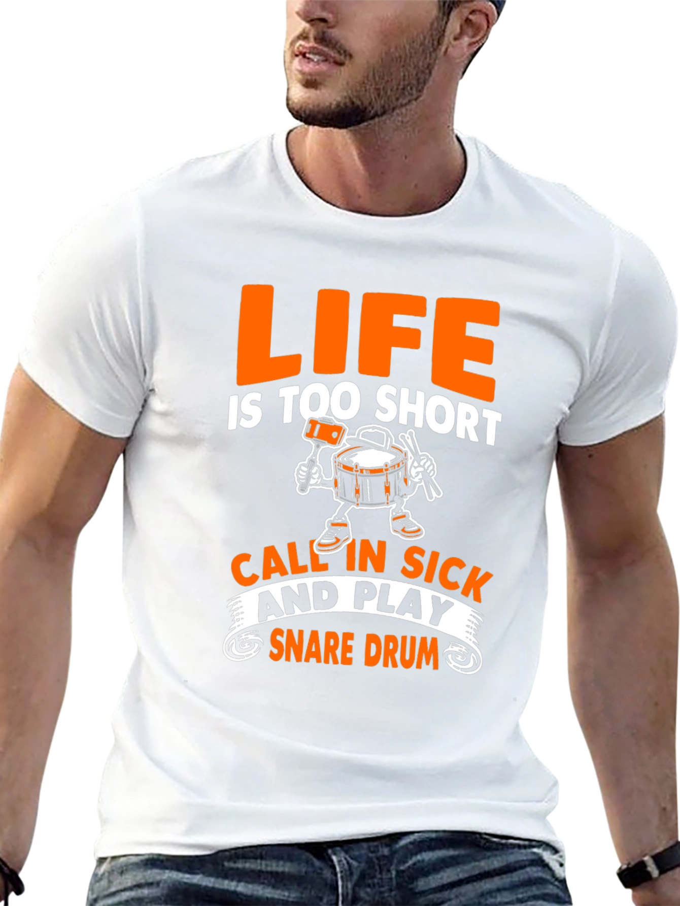 Life is too short Snare Drum T-Shirt