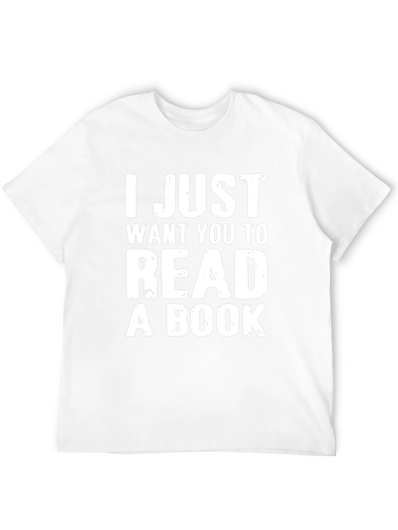 I Just Want You to Read a Book T-Shirt
