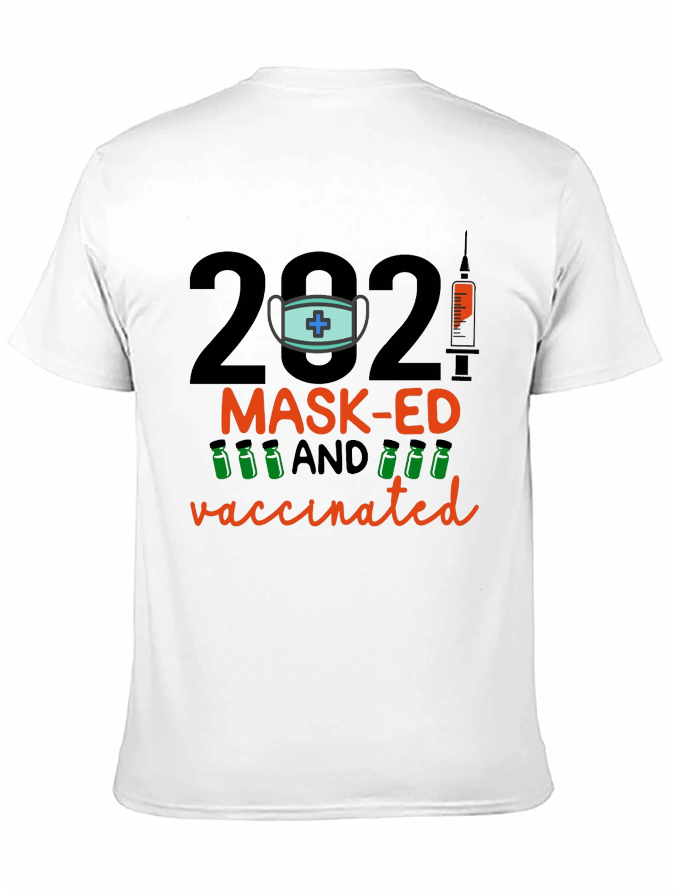 2021 Mask-Ed and Vaccinated Graphic T-Shirt