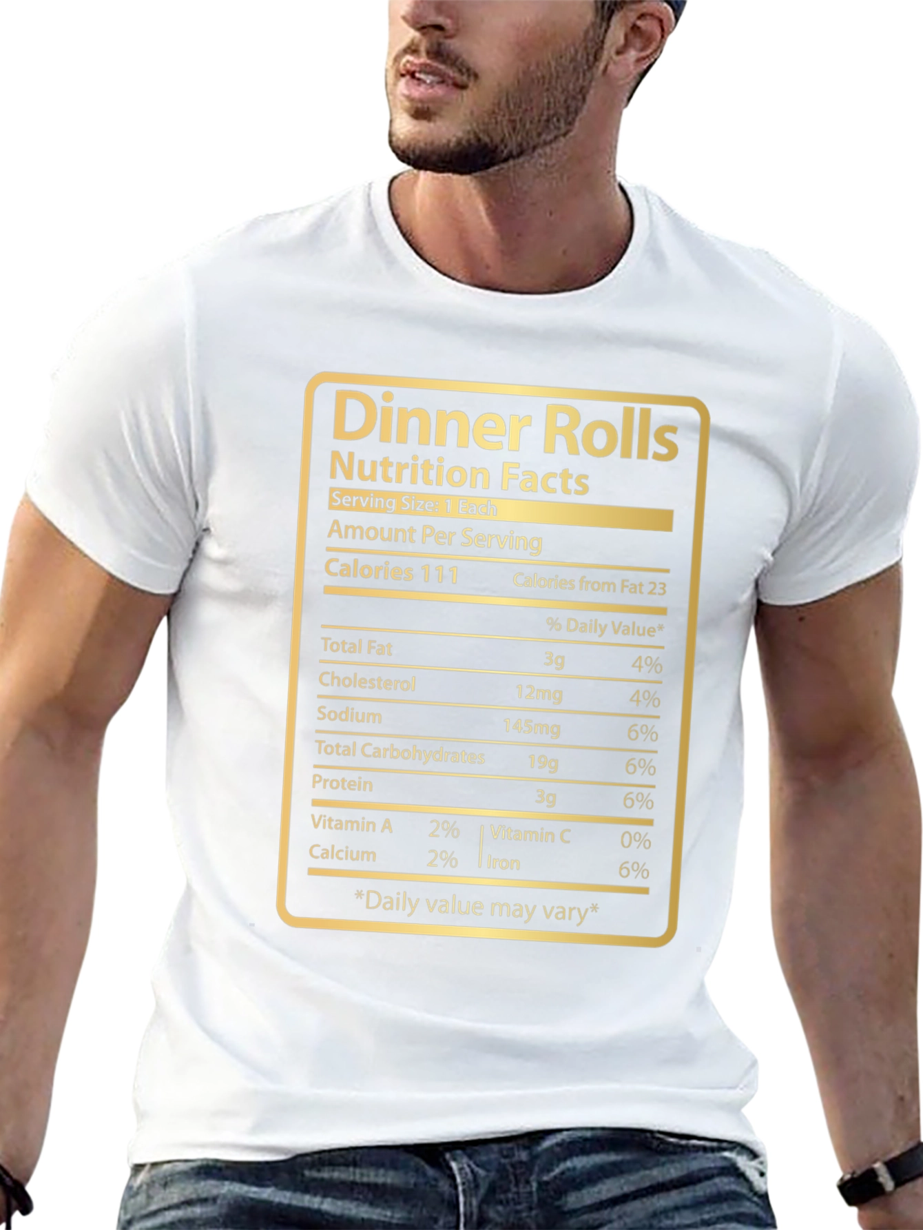 Dinner Rolls Nutrition Facts T-Shirt - Funny Foodie Tee
