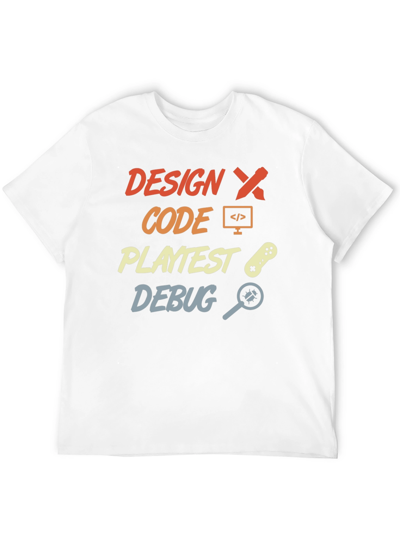 Design Code Debug Shirt - Programmer T-Shirt