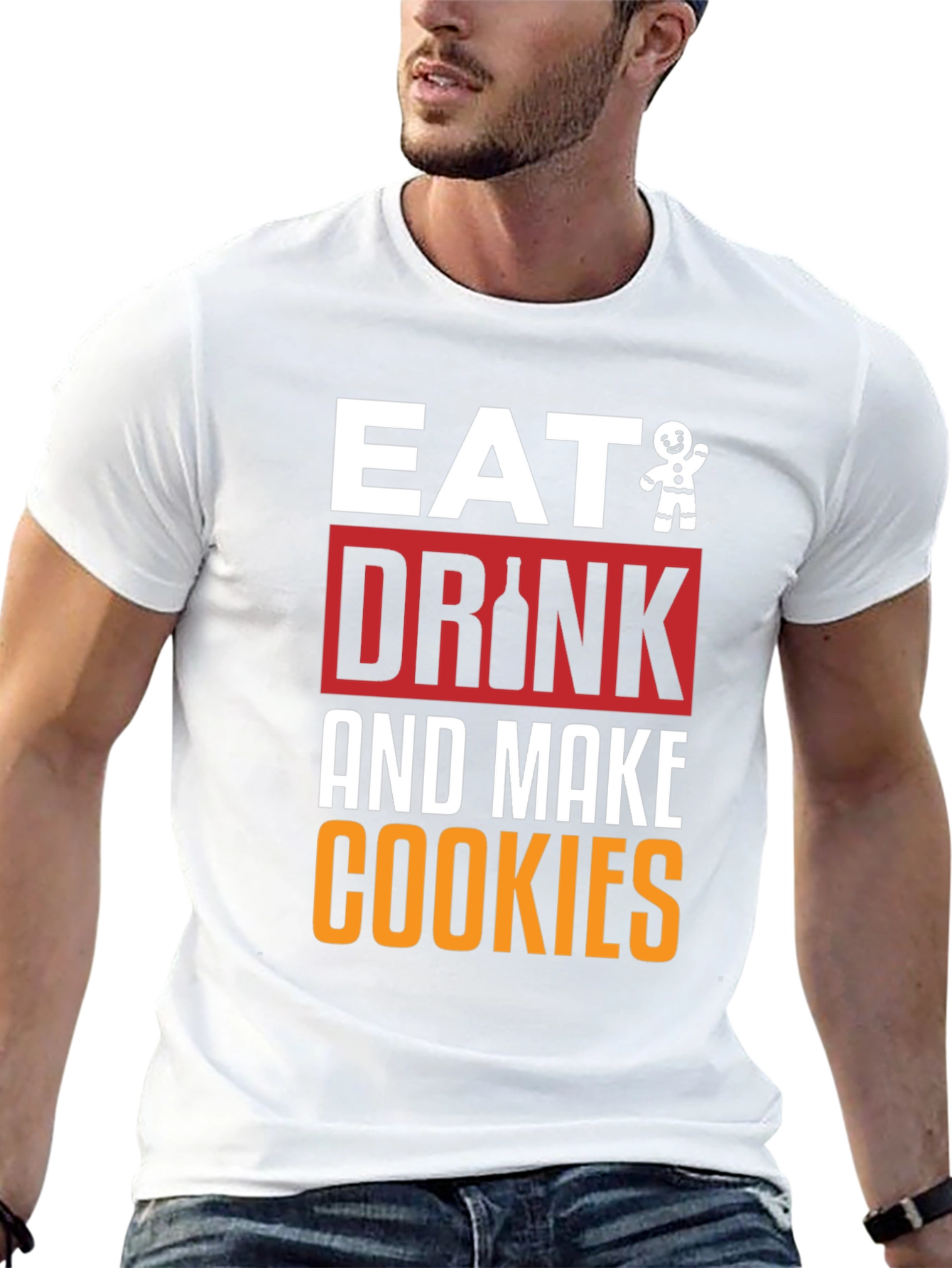 Eat Drink and Make Cookies Graphic Tee
