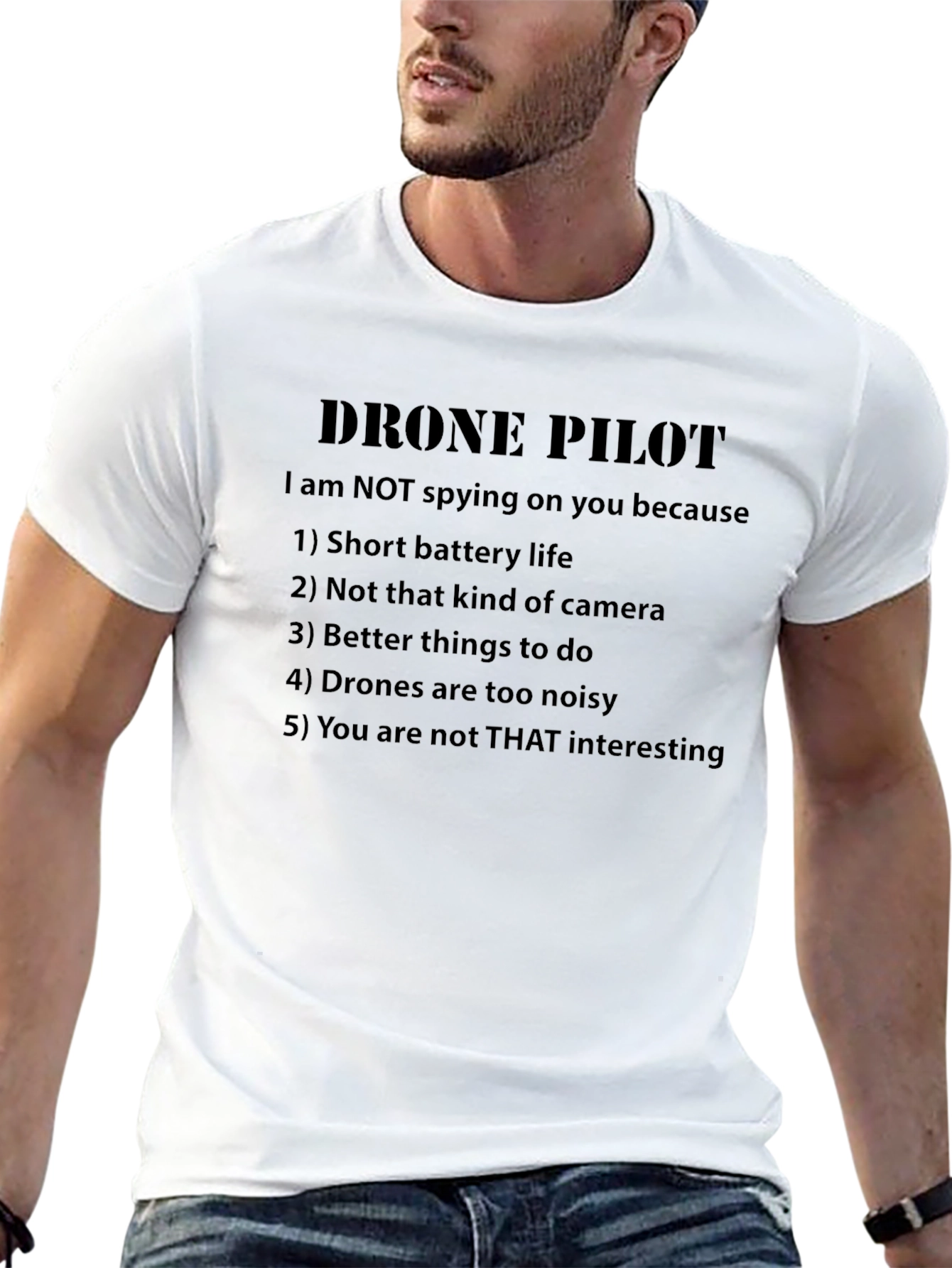 Drone Pilot Funny Slogan Graphic T-Shirt