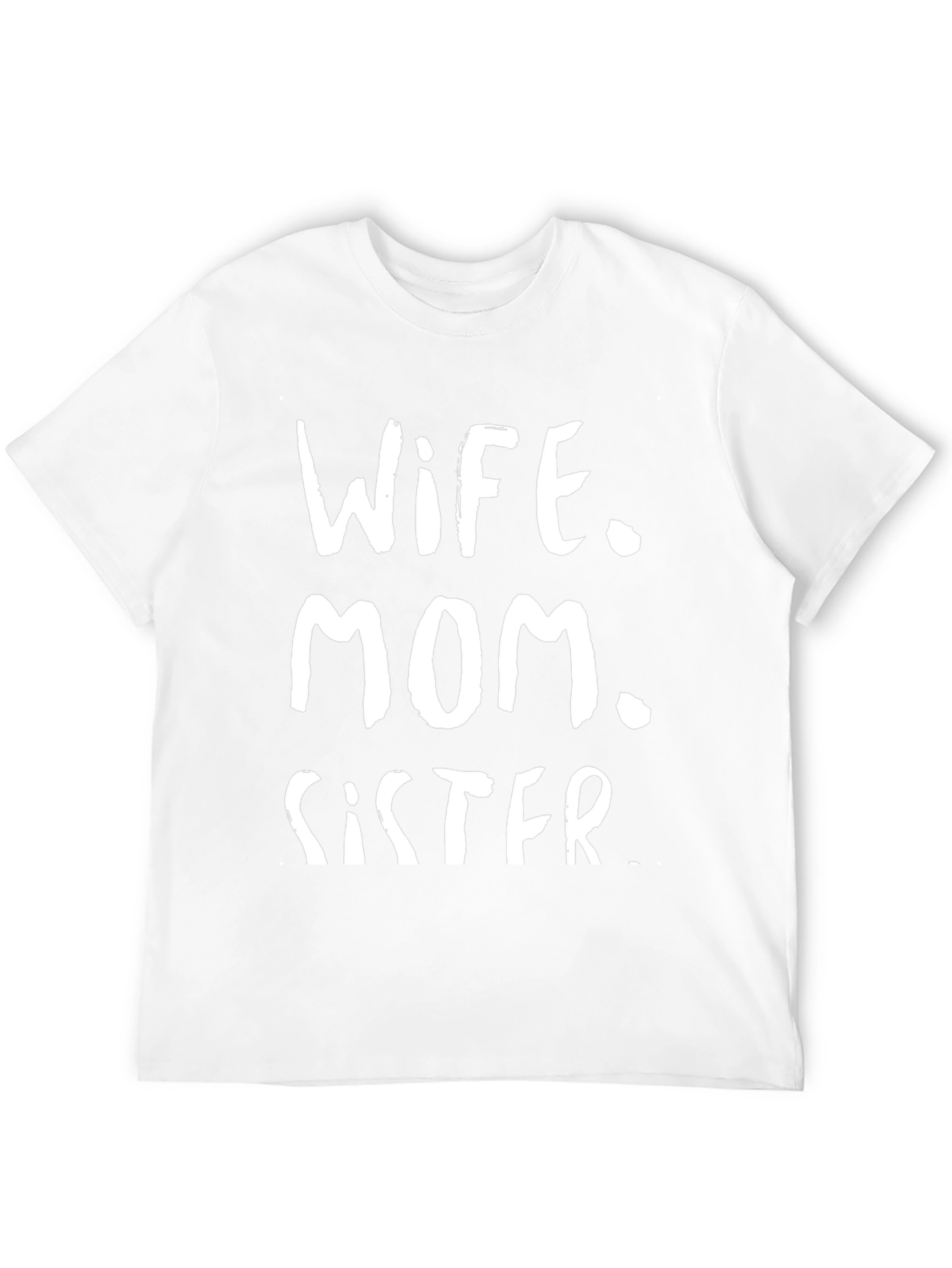 Wife Mom Sister Graphic Tee - Black T-Shirt