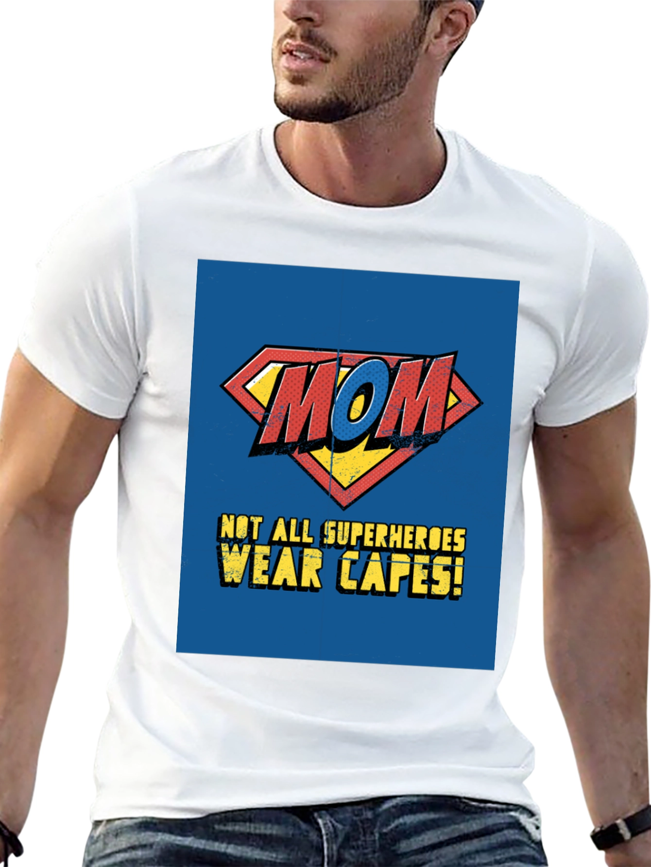 Superhero Mom T-Shirt - Not All Superheroes Wear Capes