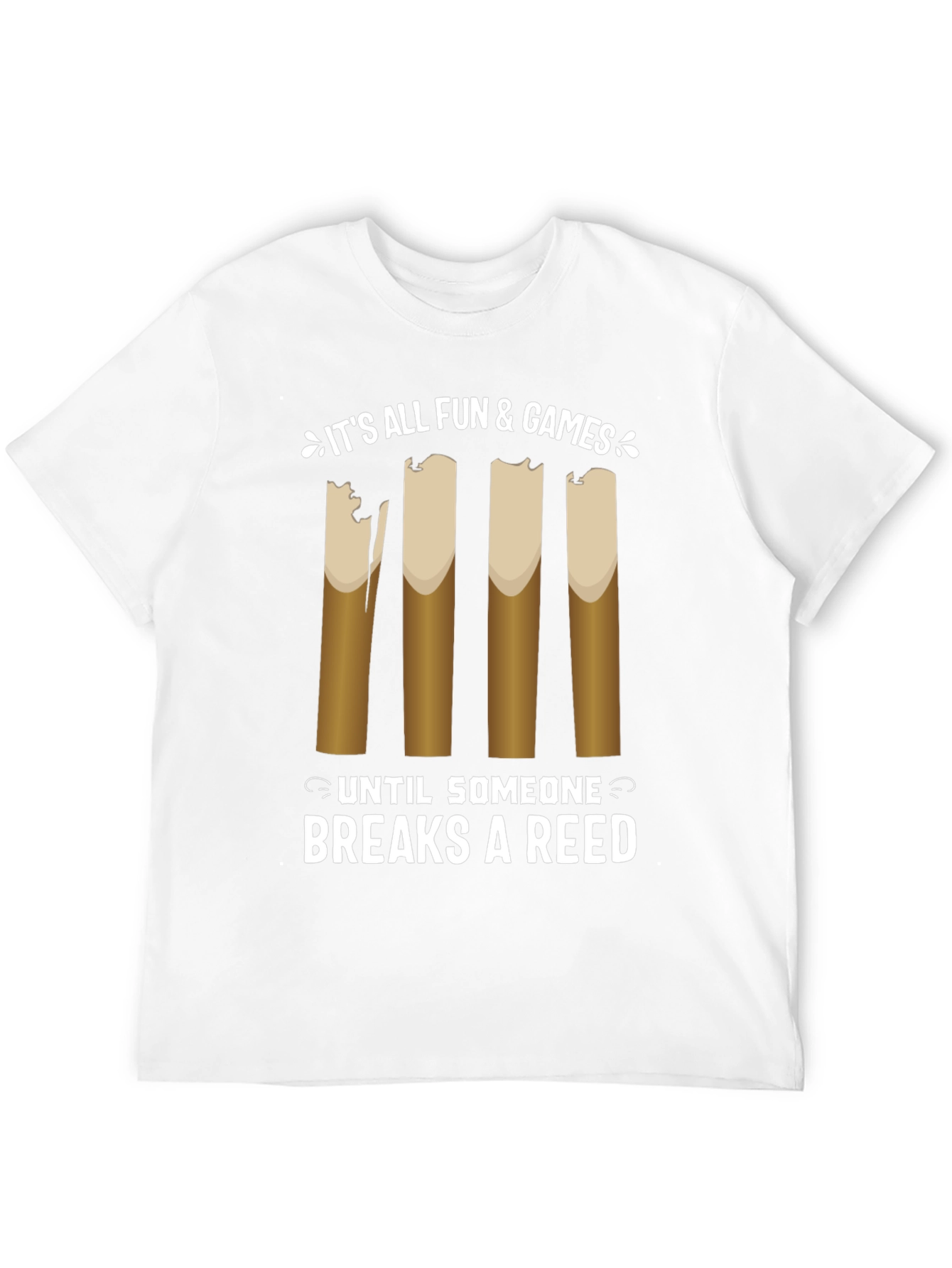 Its All Fun and Games Reed T-Shirt