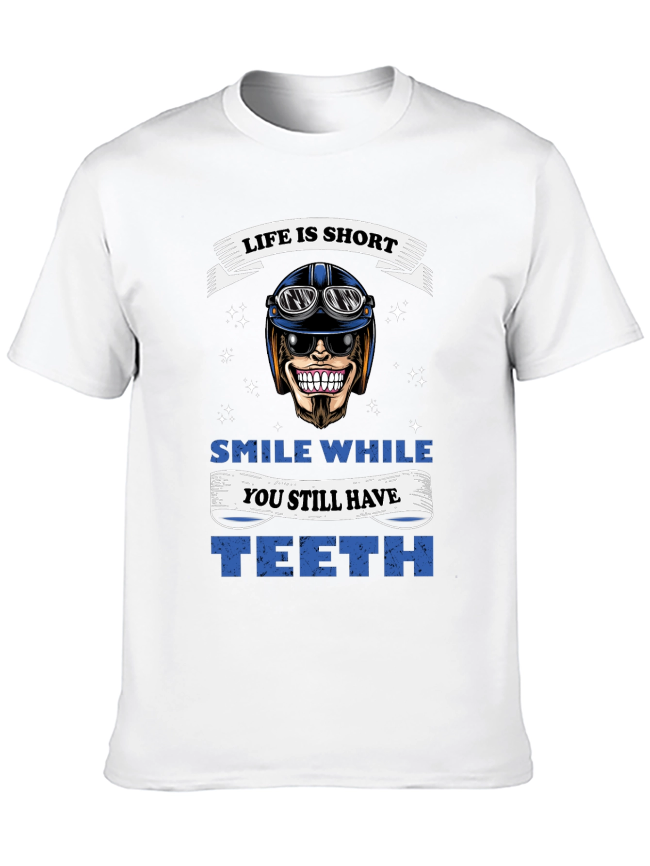 Life is Short Smile T-Shirt