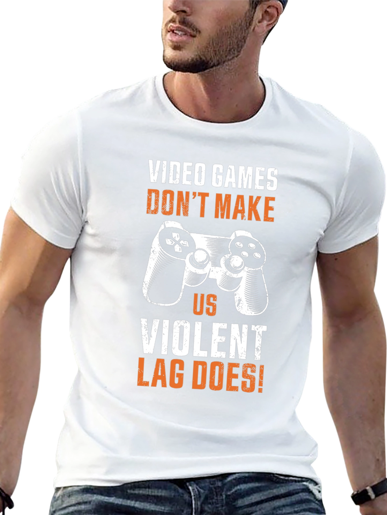 Gamer T-Shirt - Video Games Dont Make Us Violent