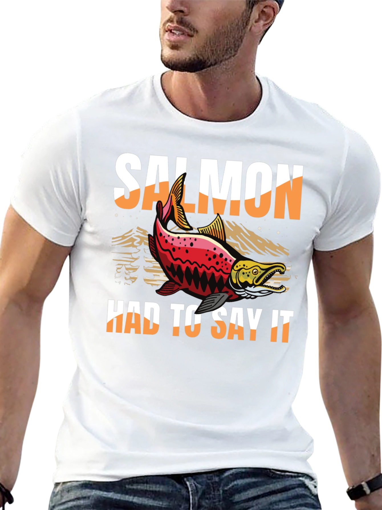 Salmon Had To Say It Graphic Tee
