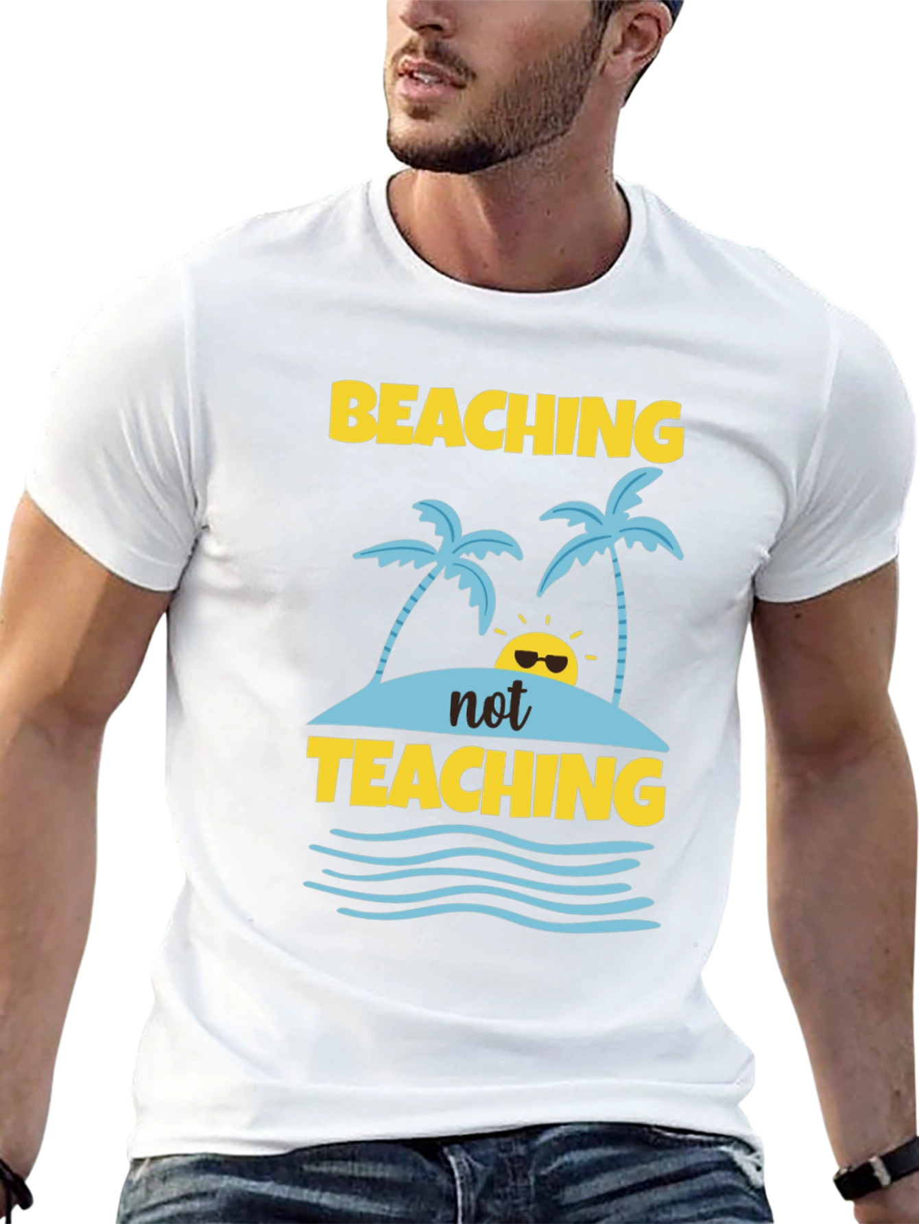 Beaching Not Teaching Graphic T-Shirt
