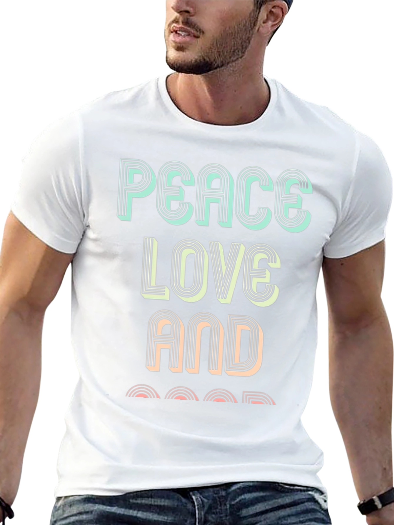 Peace Love and Good T-Shirt