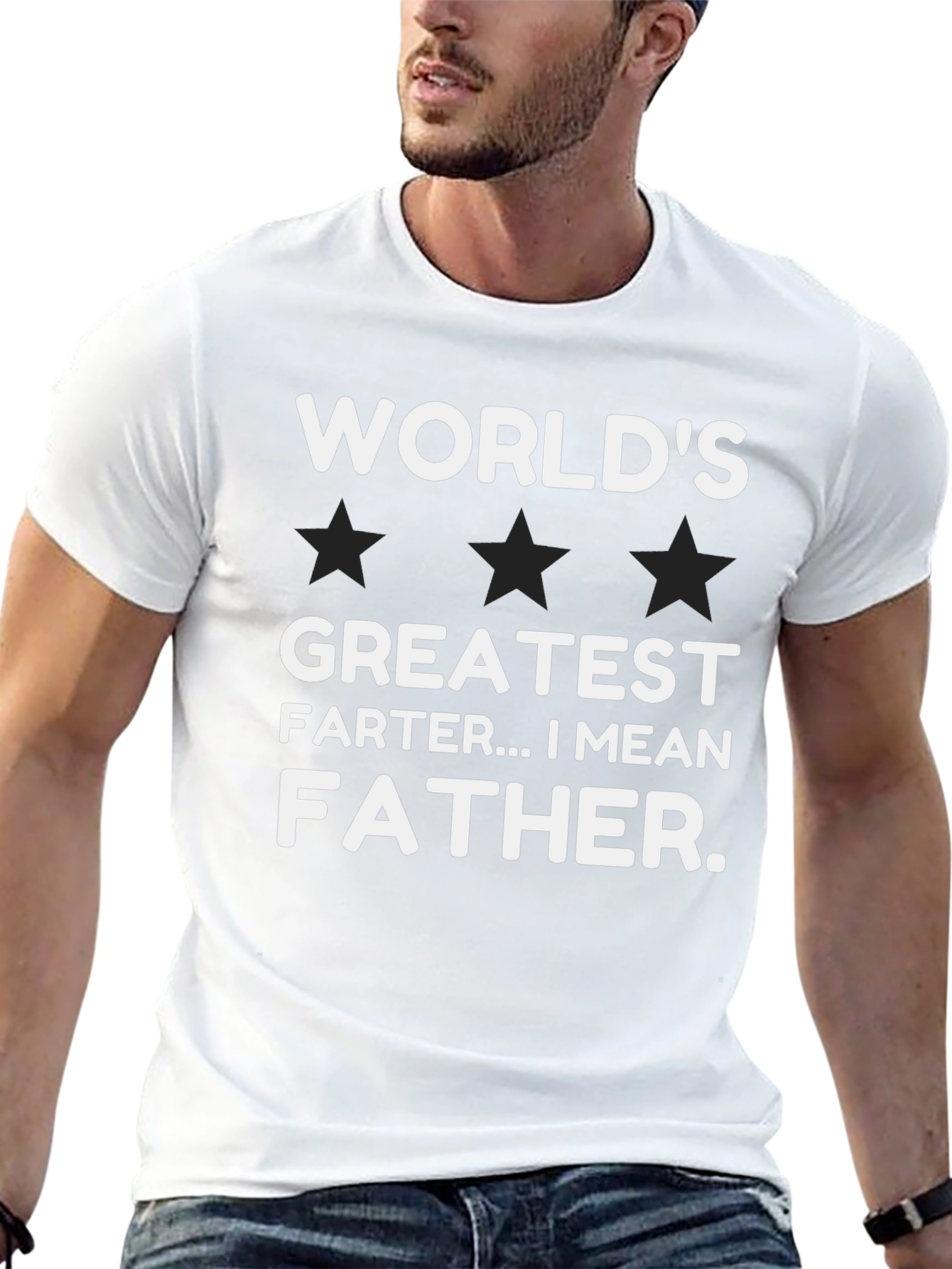 Worlds Greatest Farter...I Mean Father T-Shirt