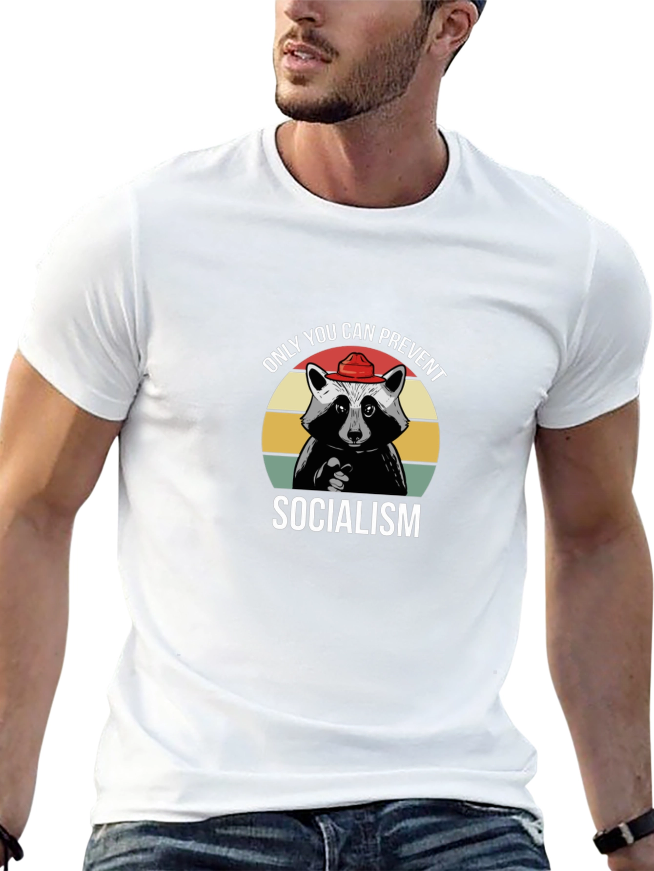 Only You Can Prevent Socialism Raccoon T-Shirt