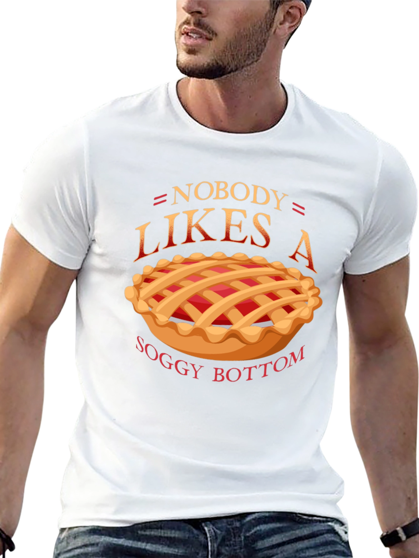 Nobody Likes a Soggy Bottom T-Shirt
