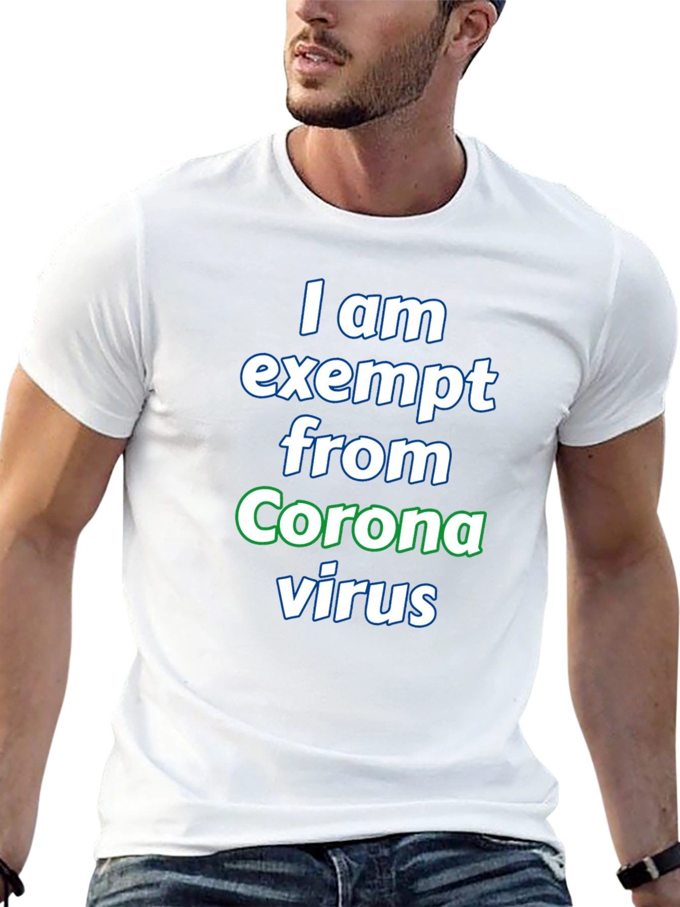 I am Exempt from Coronavirus T-Shirt