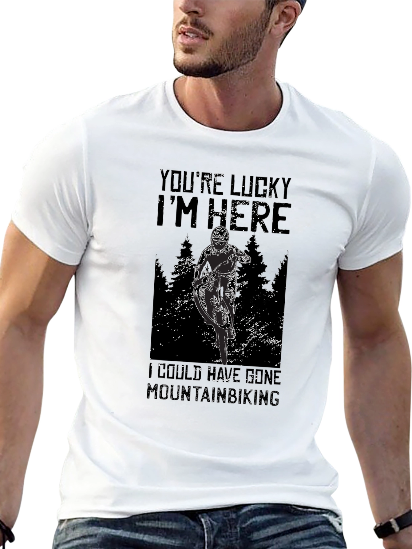 Mountain Biking Graphic Tee - Youre Lucky Im Here