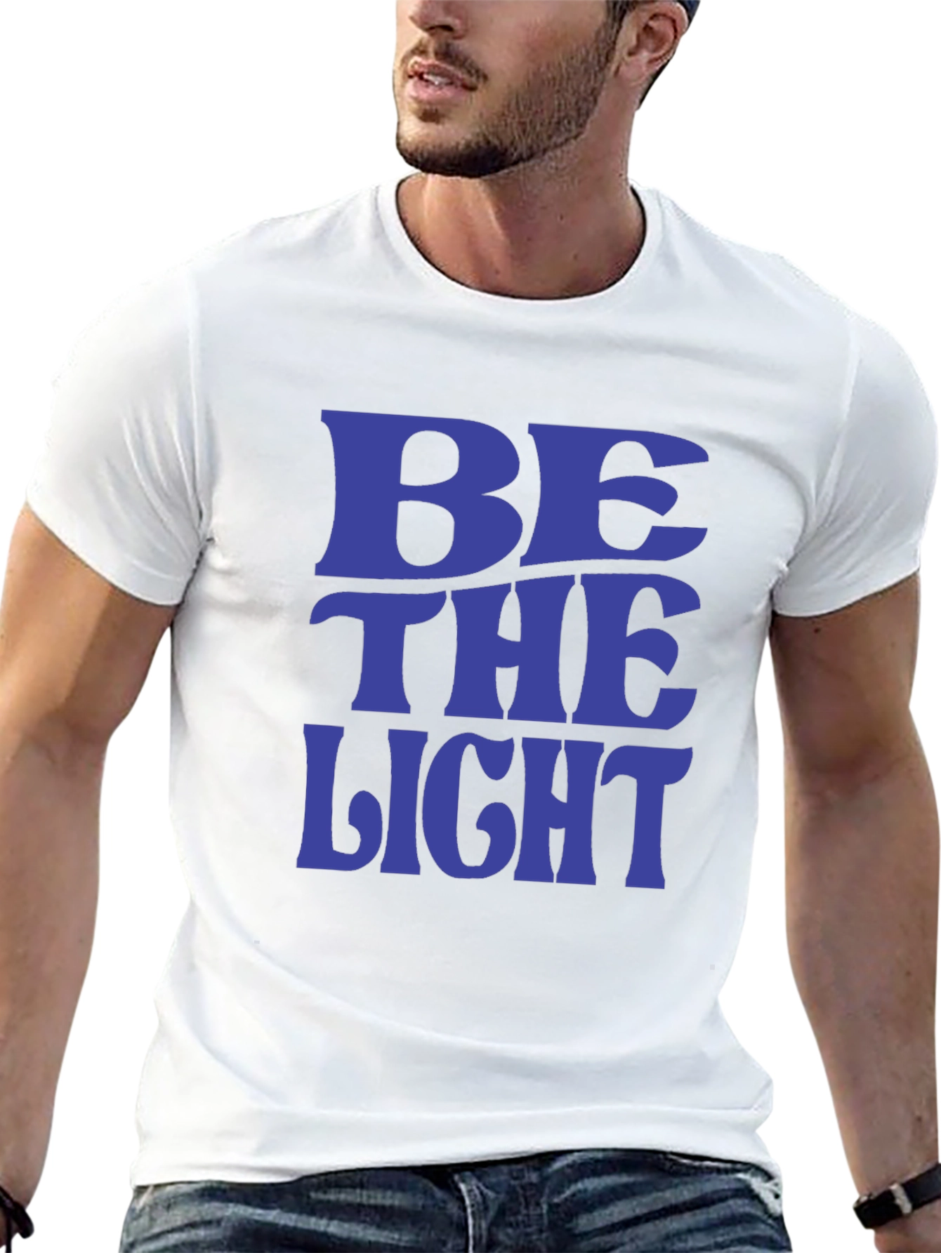 Be The Light T-Shirt - Positive Message Tee