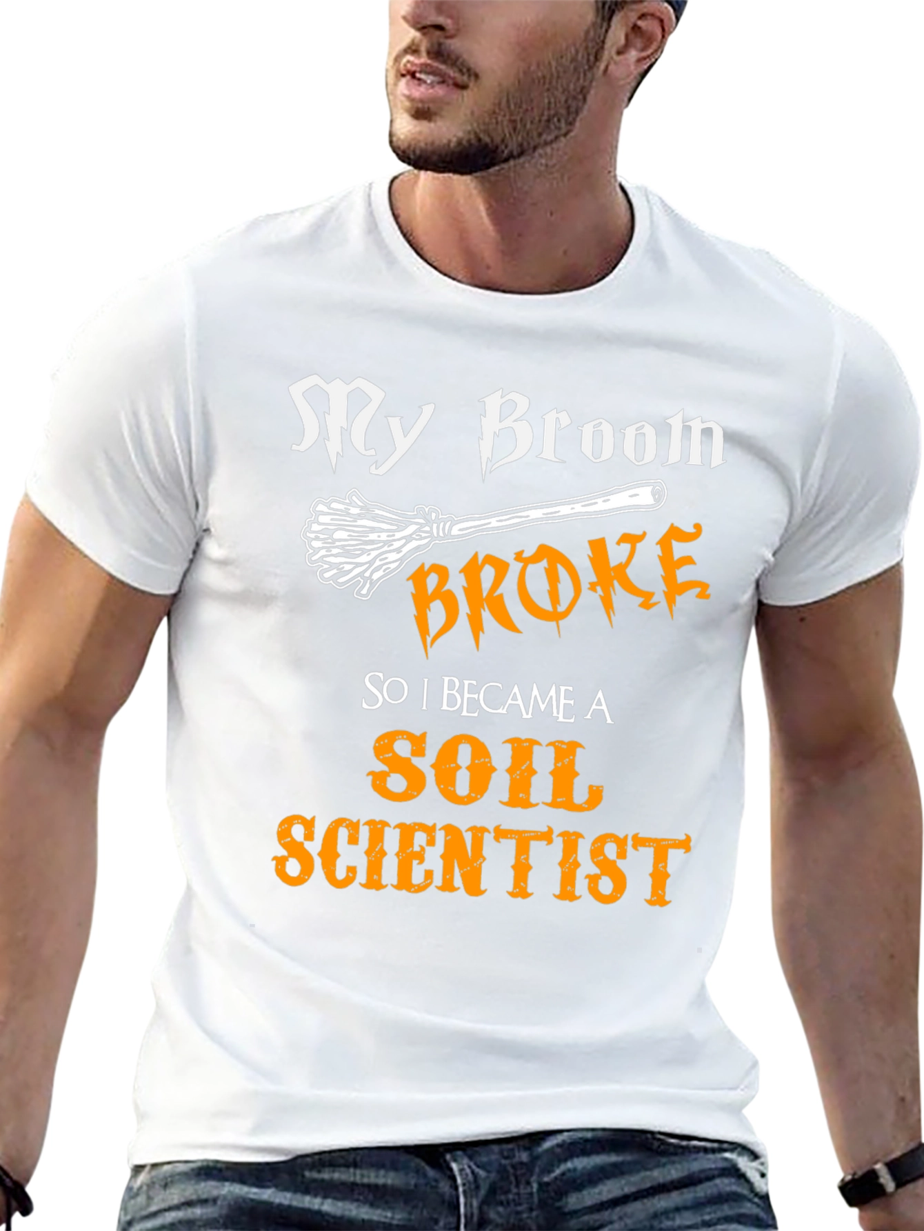My Broom Broke Soil Scientist T-Shirt Funny Halloween Tee