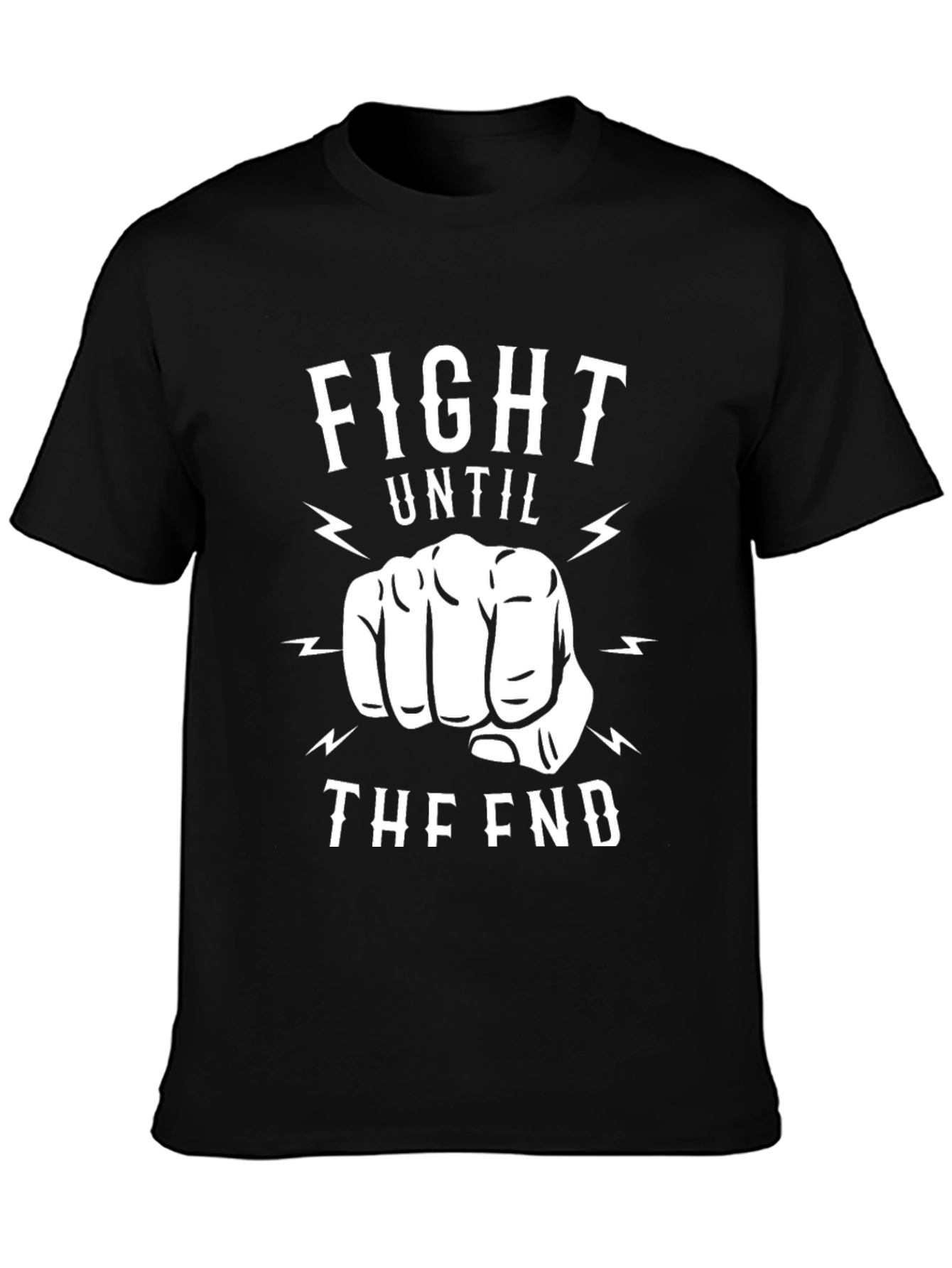 Fight Until The End Graphic Print Black T-Shirt