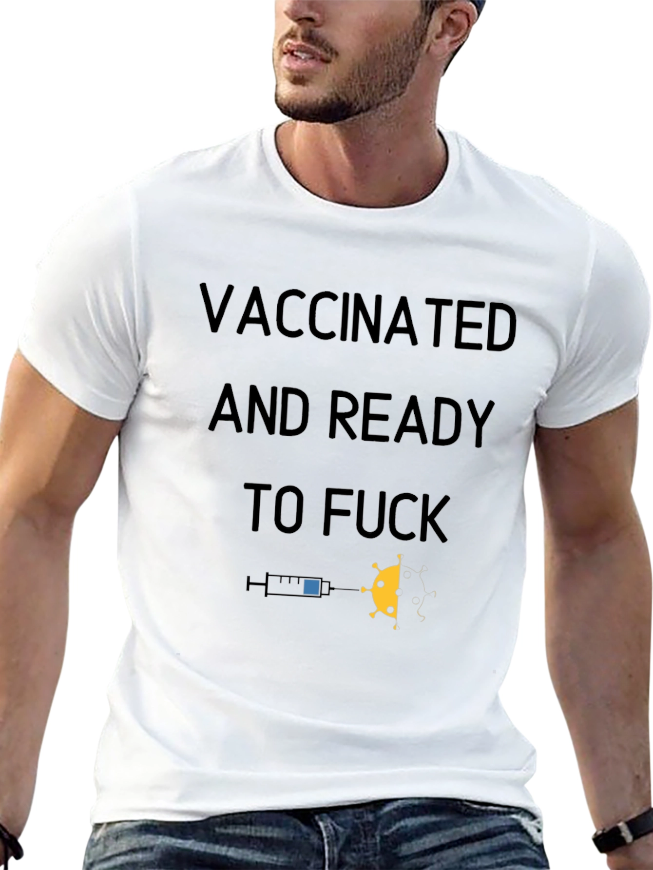 Vaccinated Ready T-Shirt
