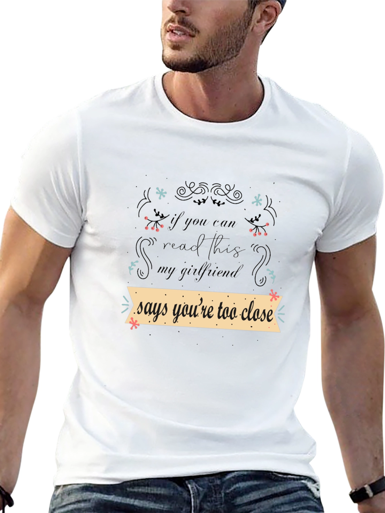 Funny Girlfriend Shirt: If You Can Read This