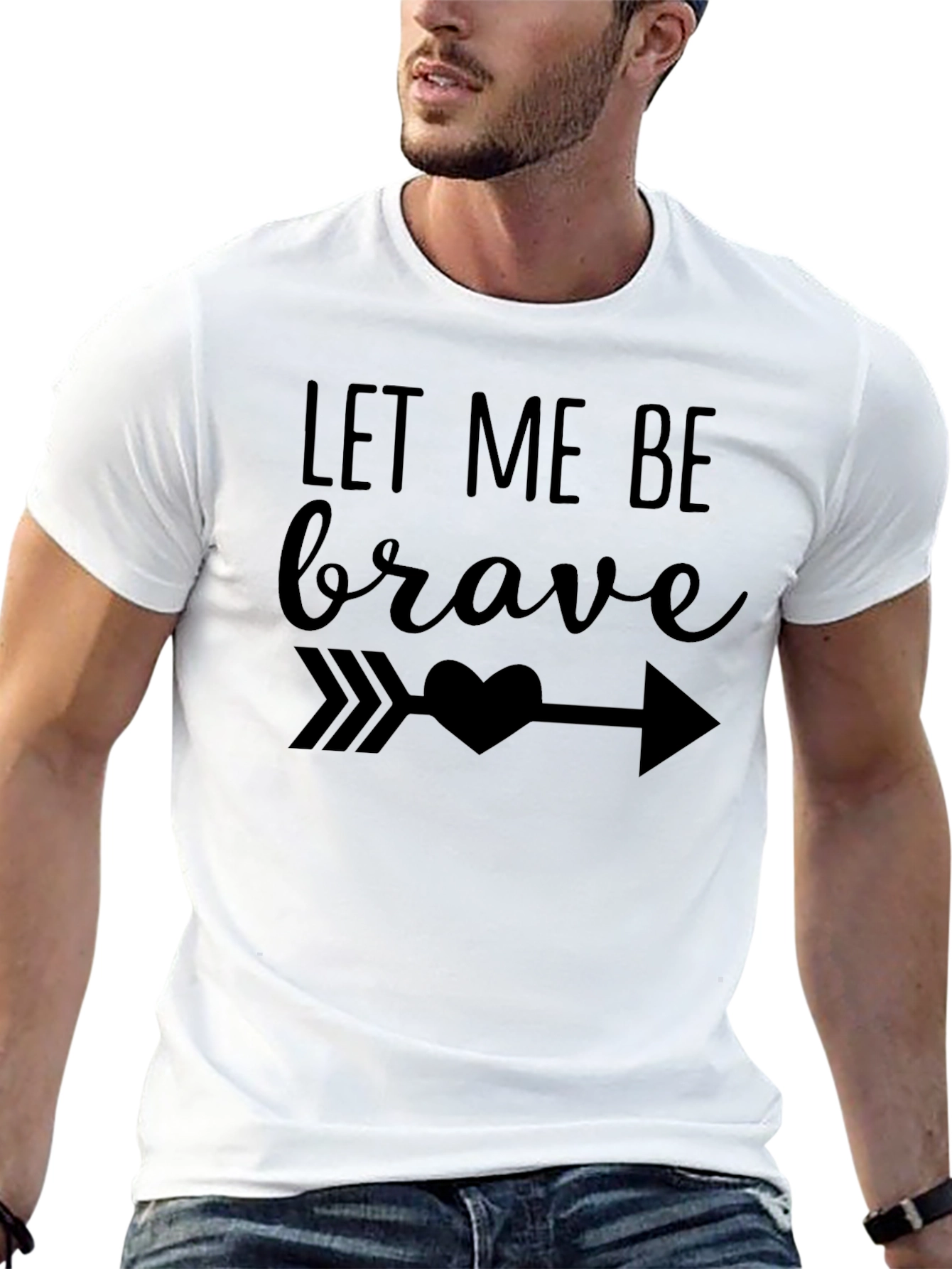 Let Me Be Brave Graphic Tee - Inspirational Design