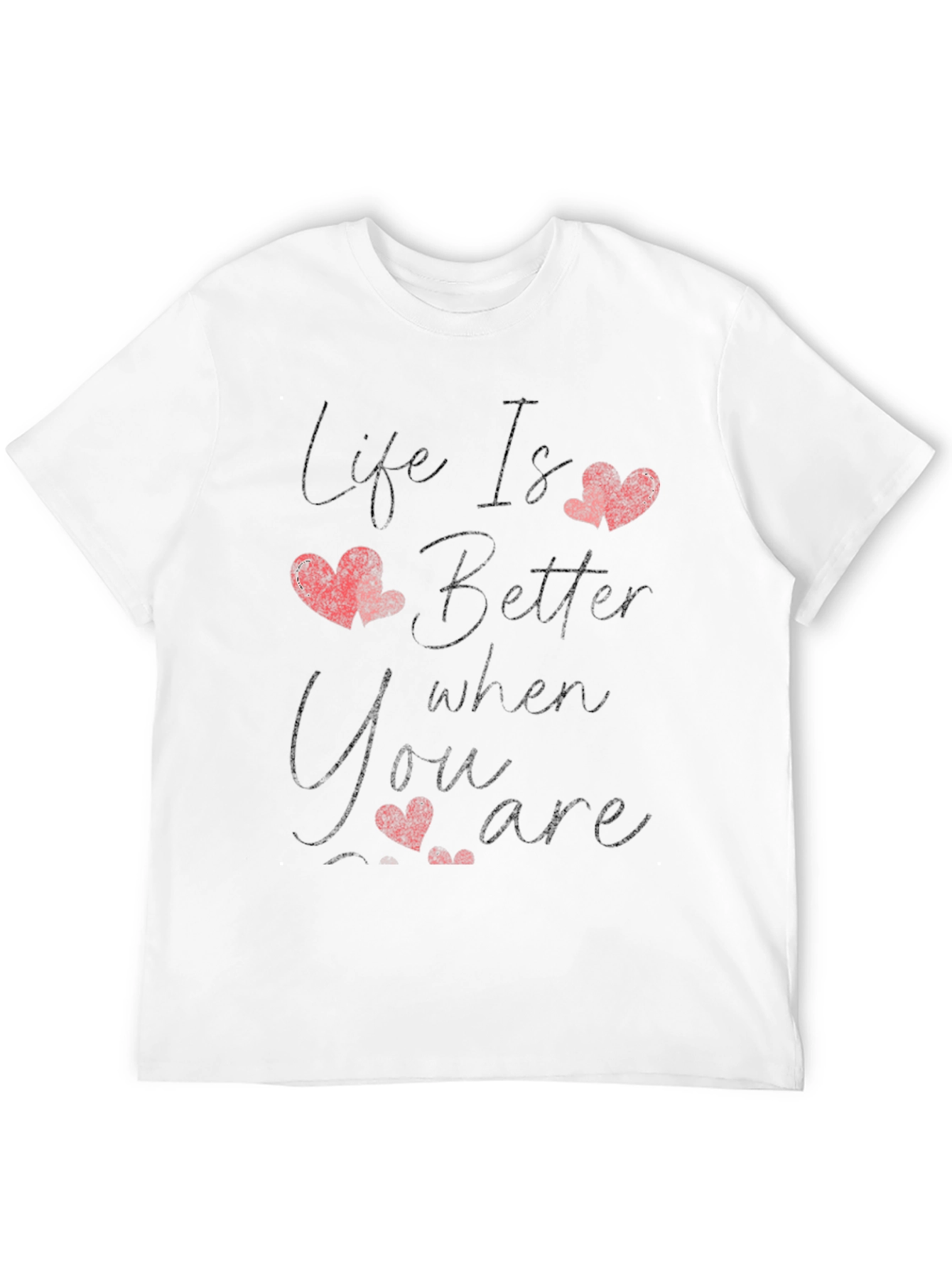 Life Is Better When You Are Black T-Shirt