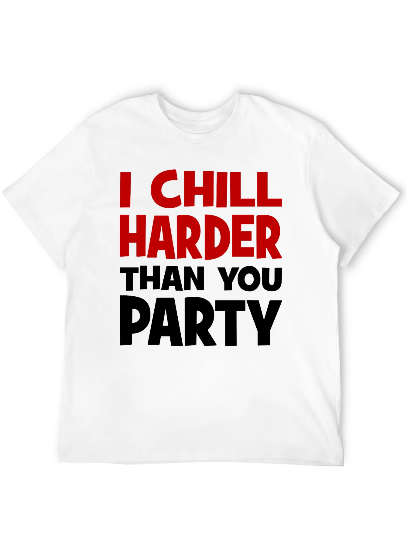 Chill Harder T-Shirt - Black Crew Neck Tee