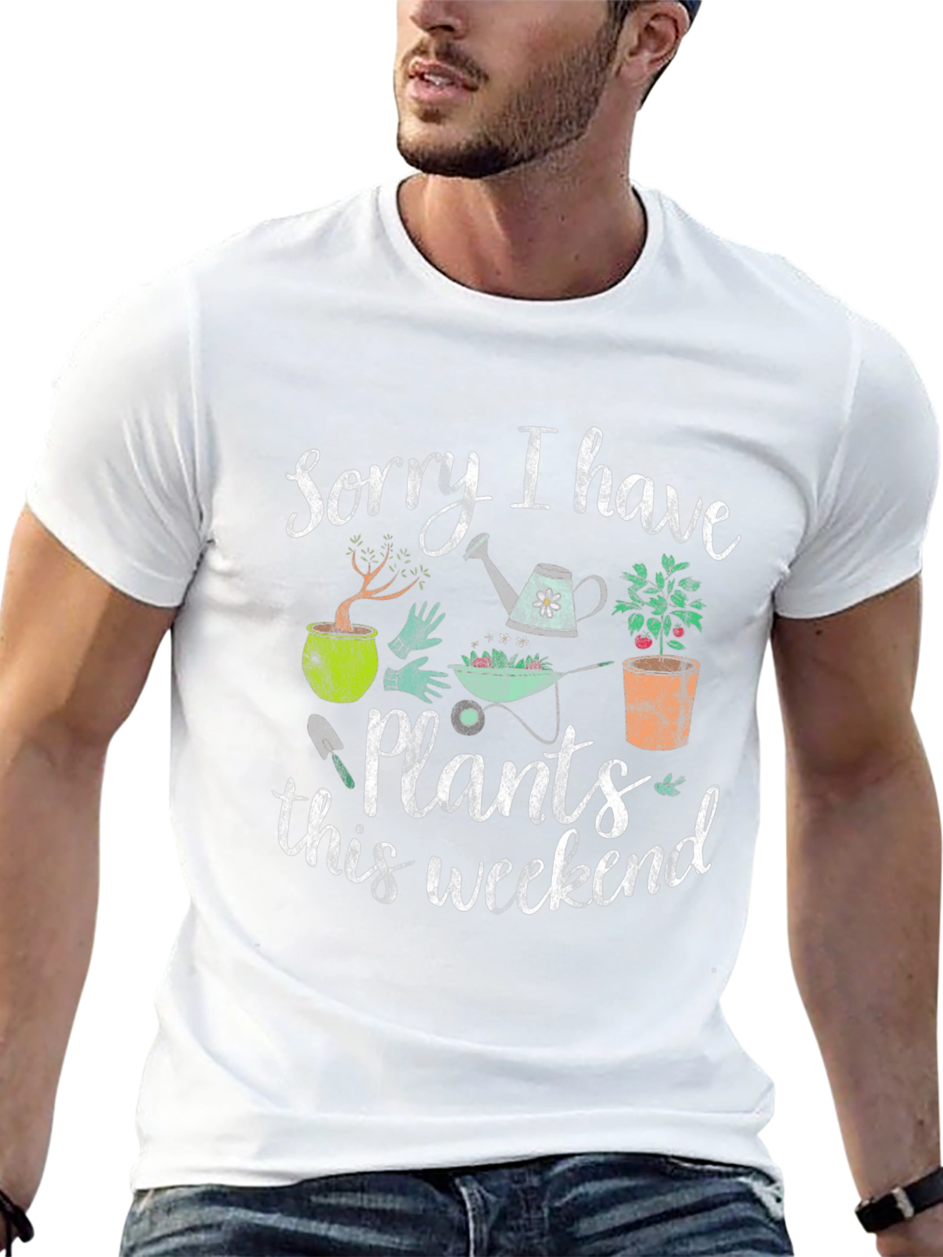 Funny Gardening T-Shirt: Sorry I Have Plants