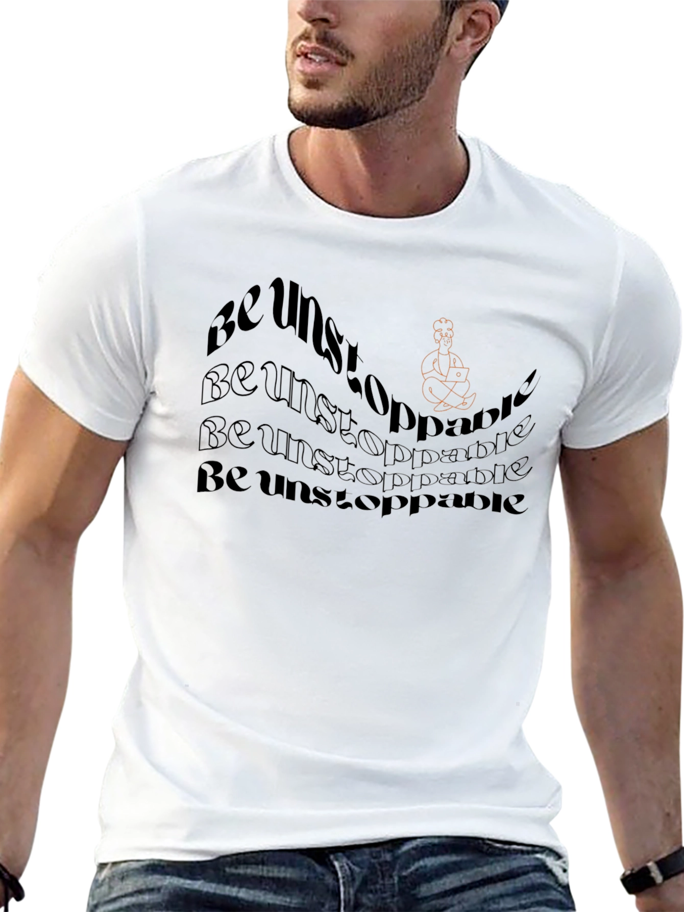 Be Unstoppable Graphic T-Shirt