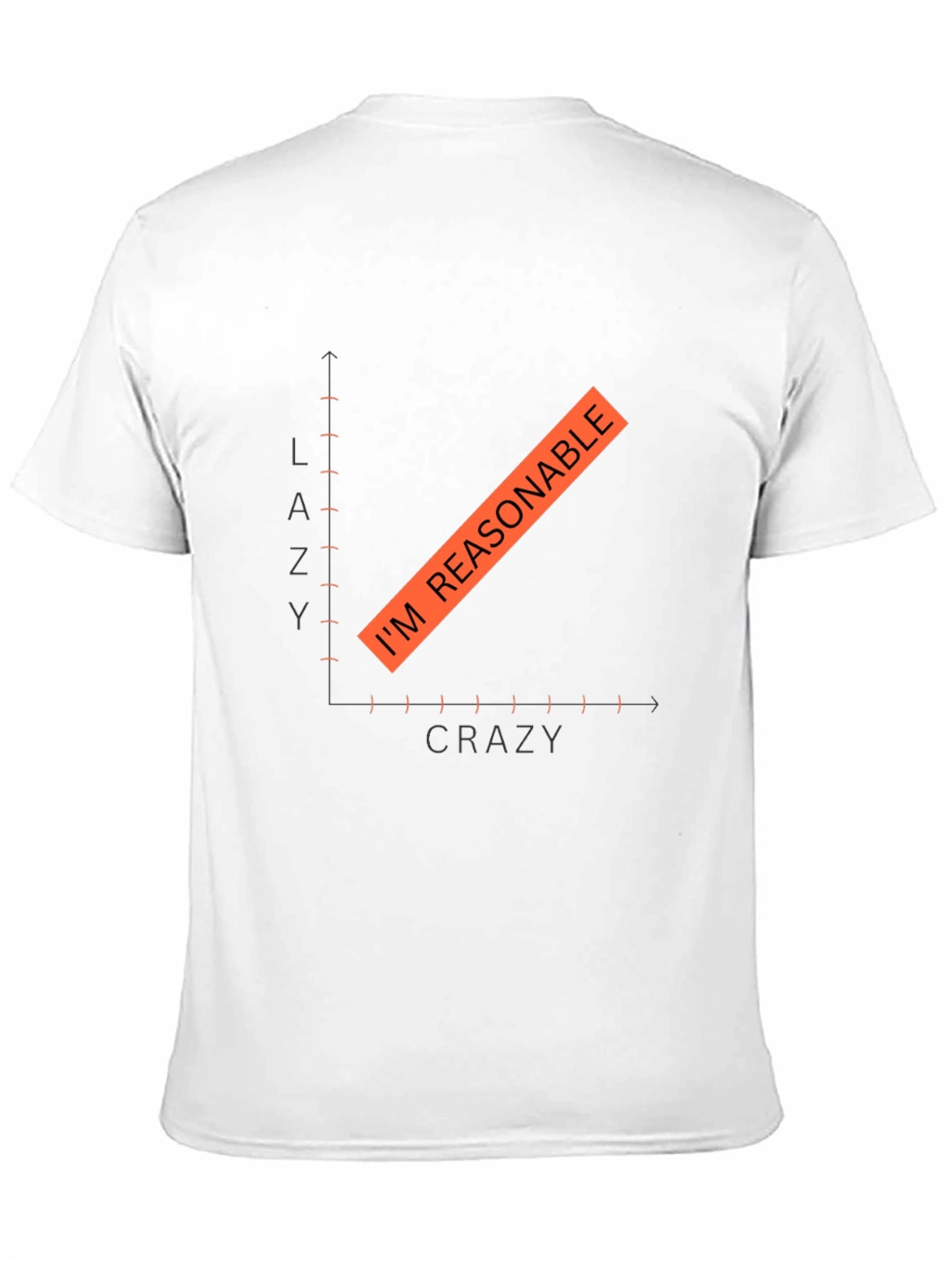 Im Reasonable T-Shirt - Funny Graph Tee