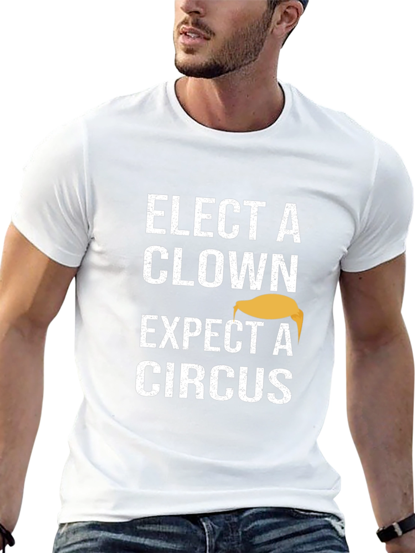 Elect a Clown Expect a Circus Graphic Tee