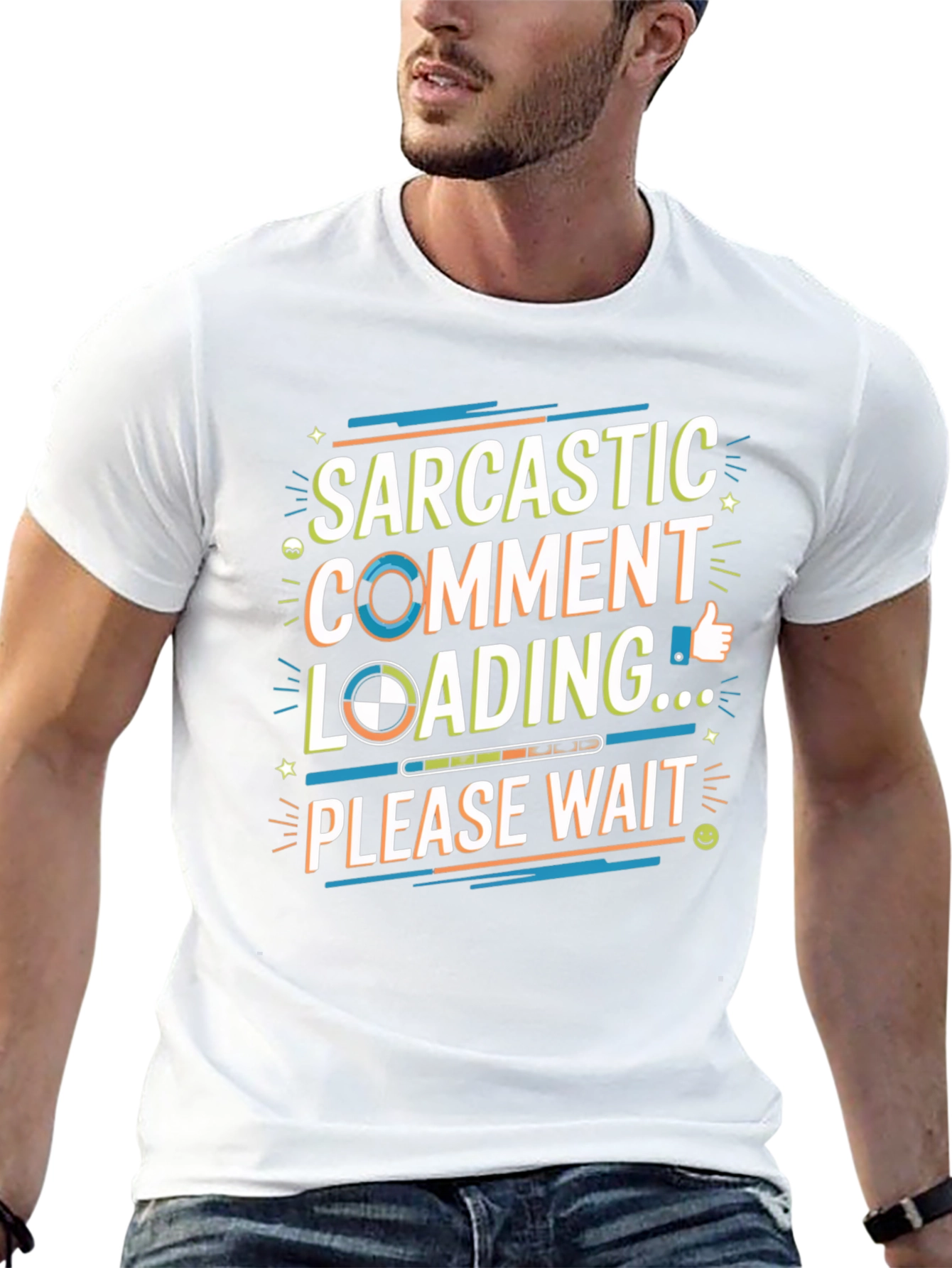 Sarcastic Comment Loading Graphic T-Shirt