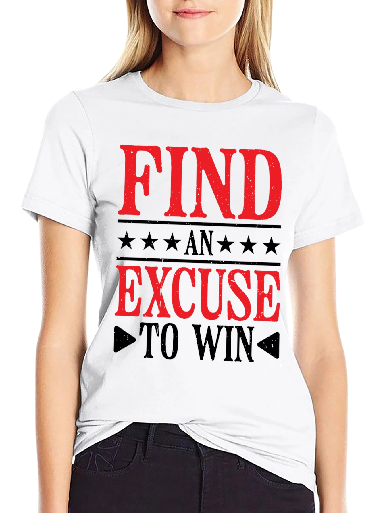 Find an Excuse to Win Graphic Tee