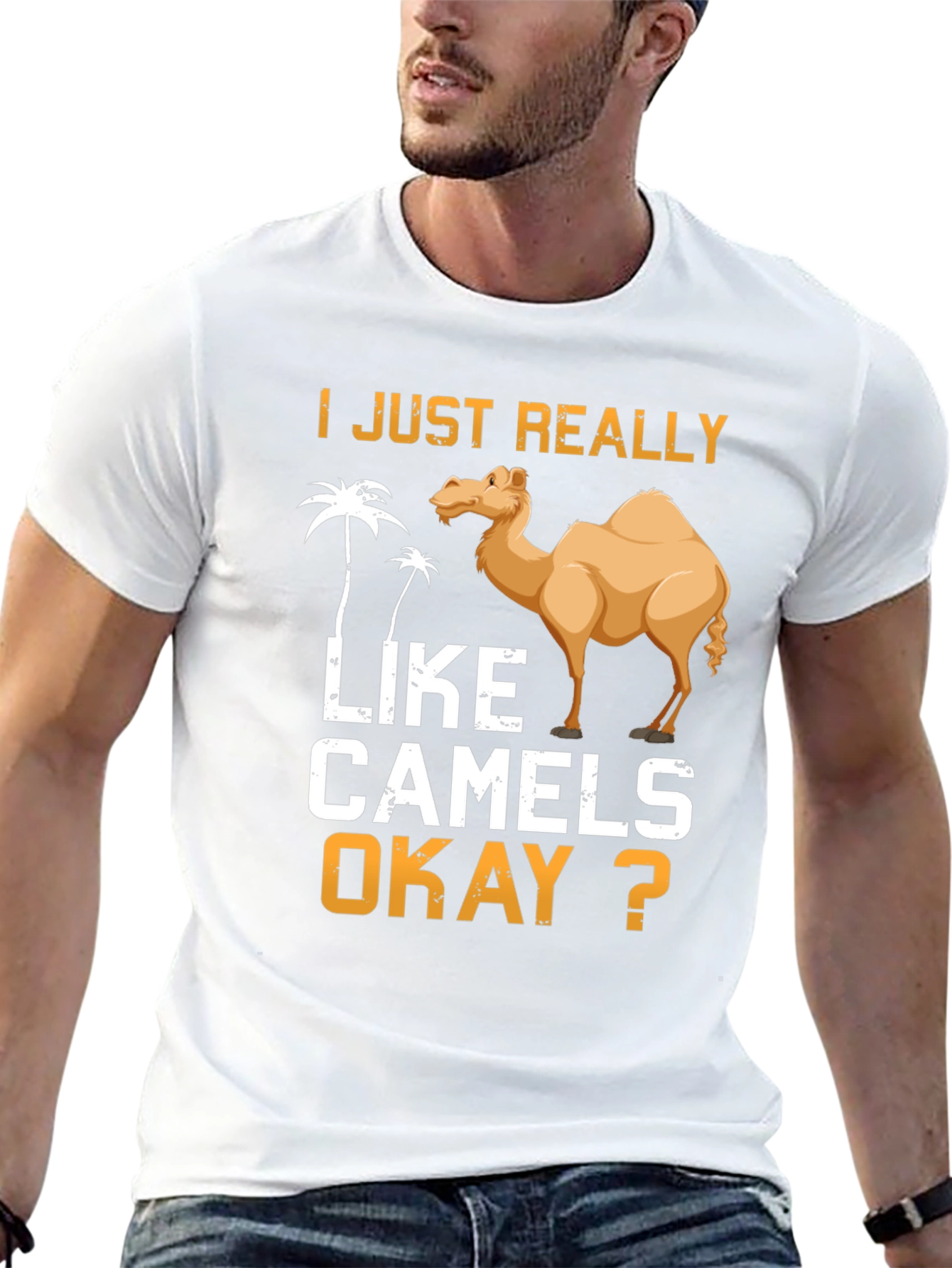 I Just Really Like Camels Okay? T-Shirt