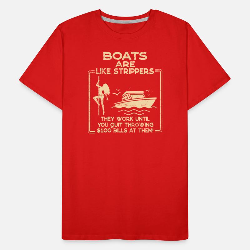 Boats Are Like Strippers Funny Sailor Motorboat