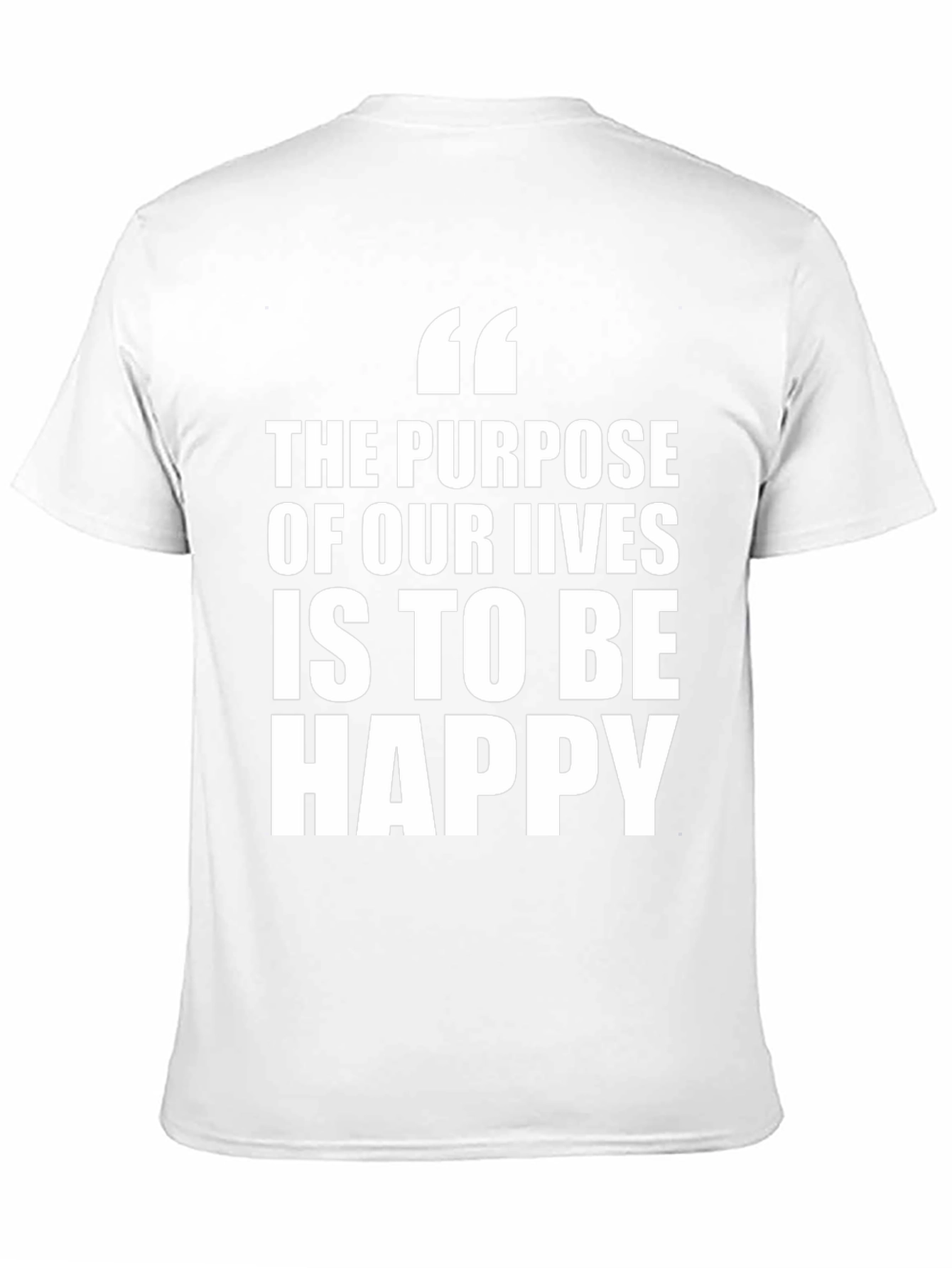 Inspirational Quote Graphic T-Shirt - Be Happy