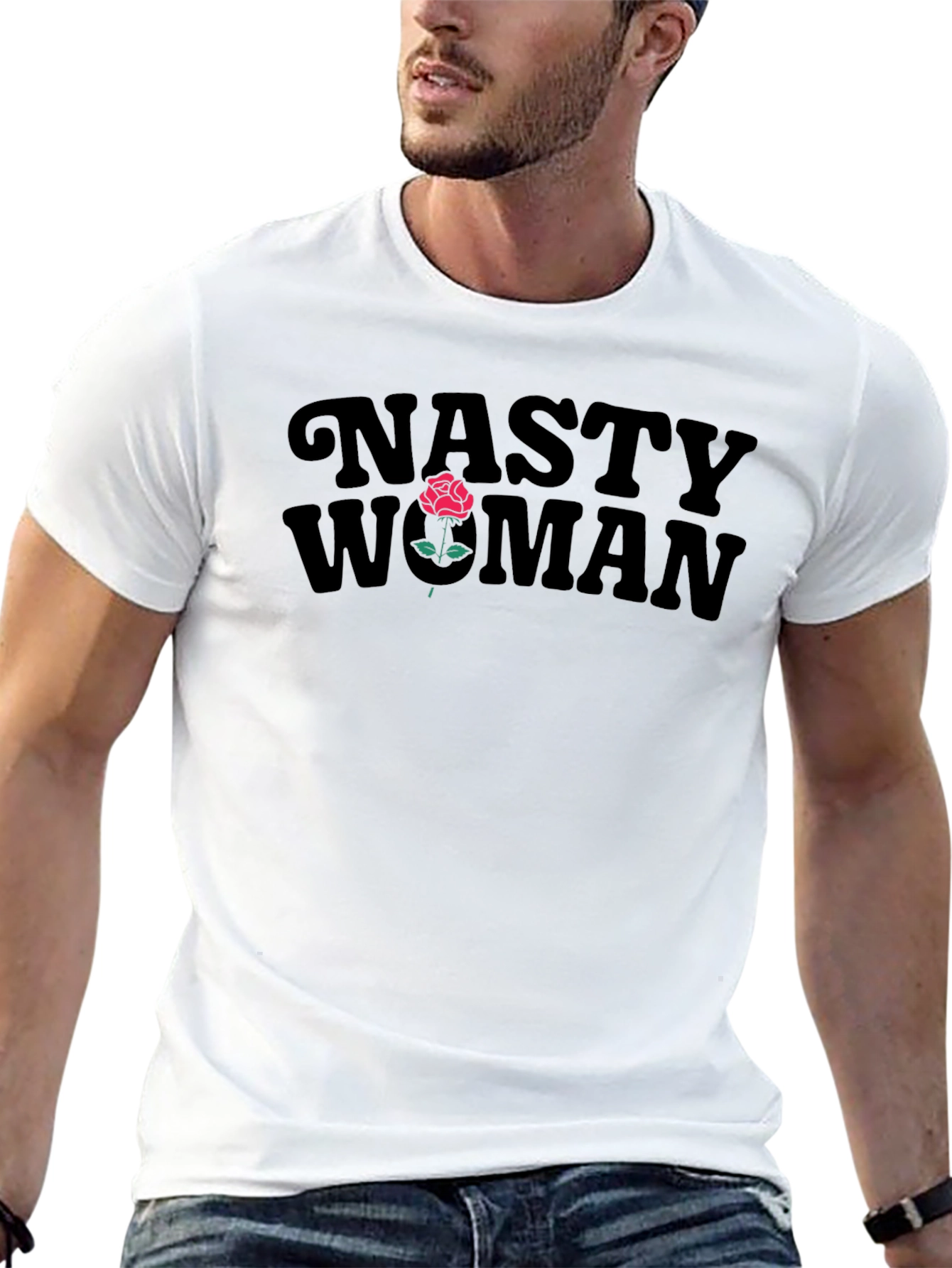 Nasty Woman T-Shirt with Rose Design