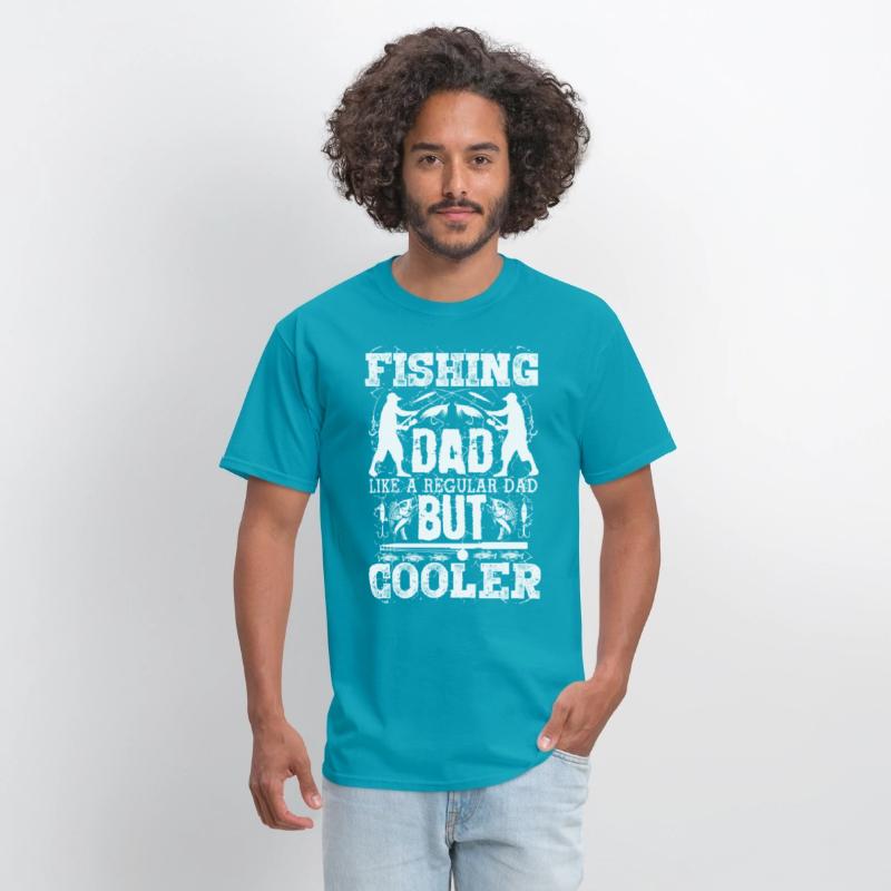 Fishing Dad Like A Regular Dad But Cooler T Shirt