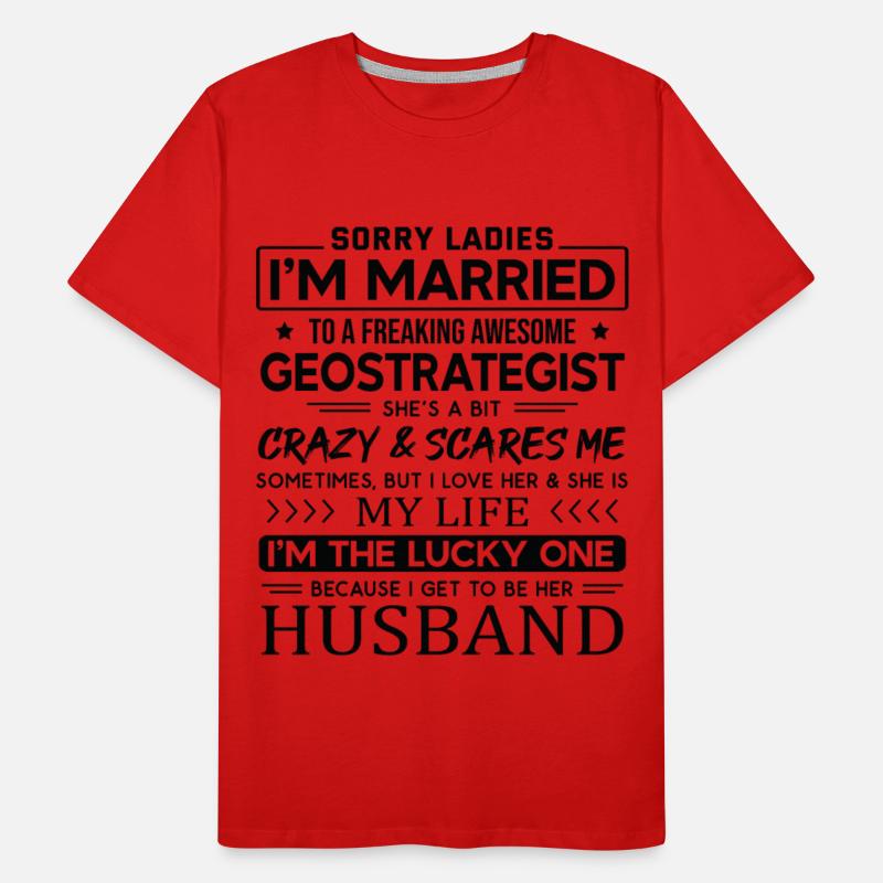 Geostrategist Funny Saying For Husband