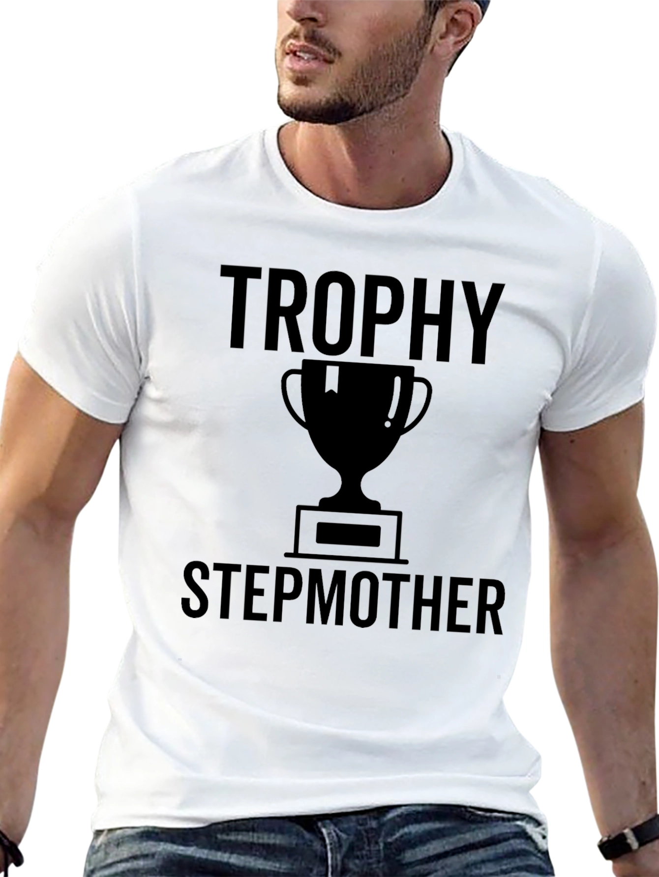Trophy Stepmother Graphic T-Shirt