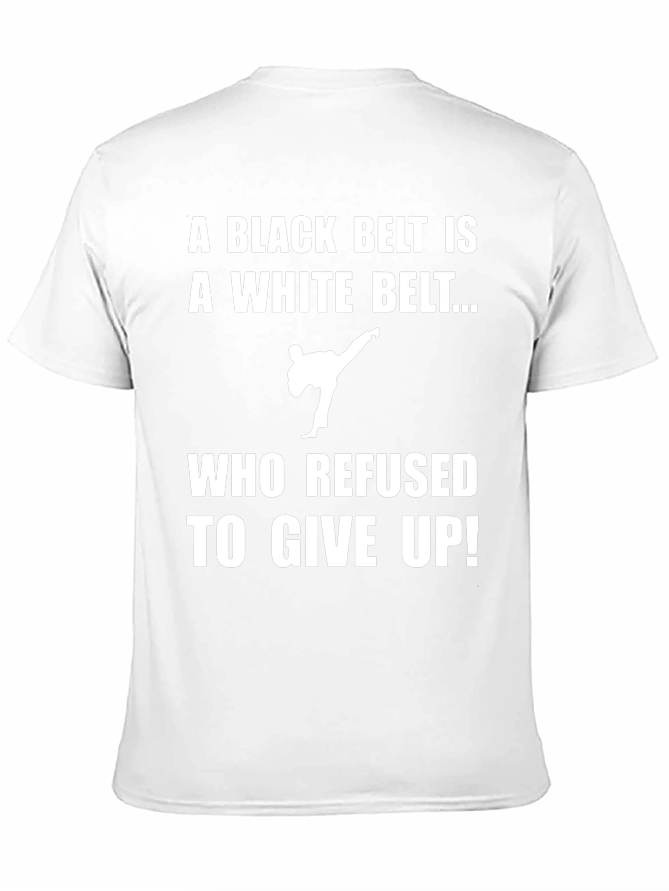Karate Black Belt T-Shirt - Never Give Up!