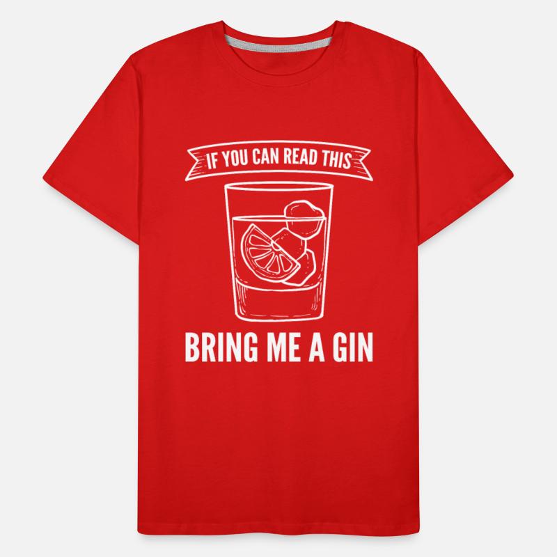 If You Can Read This Bring Me A Gin