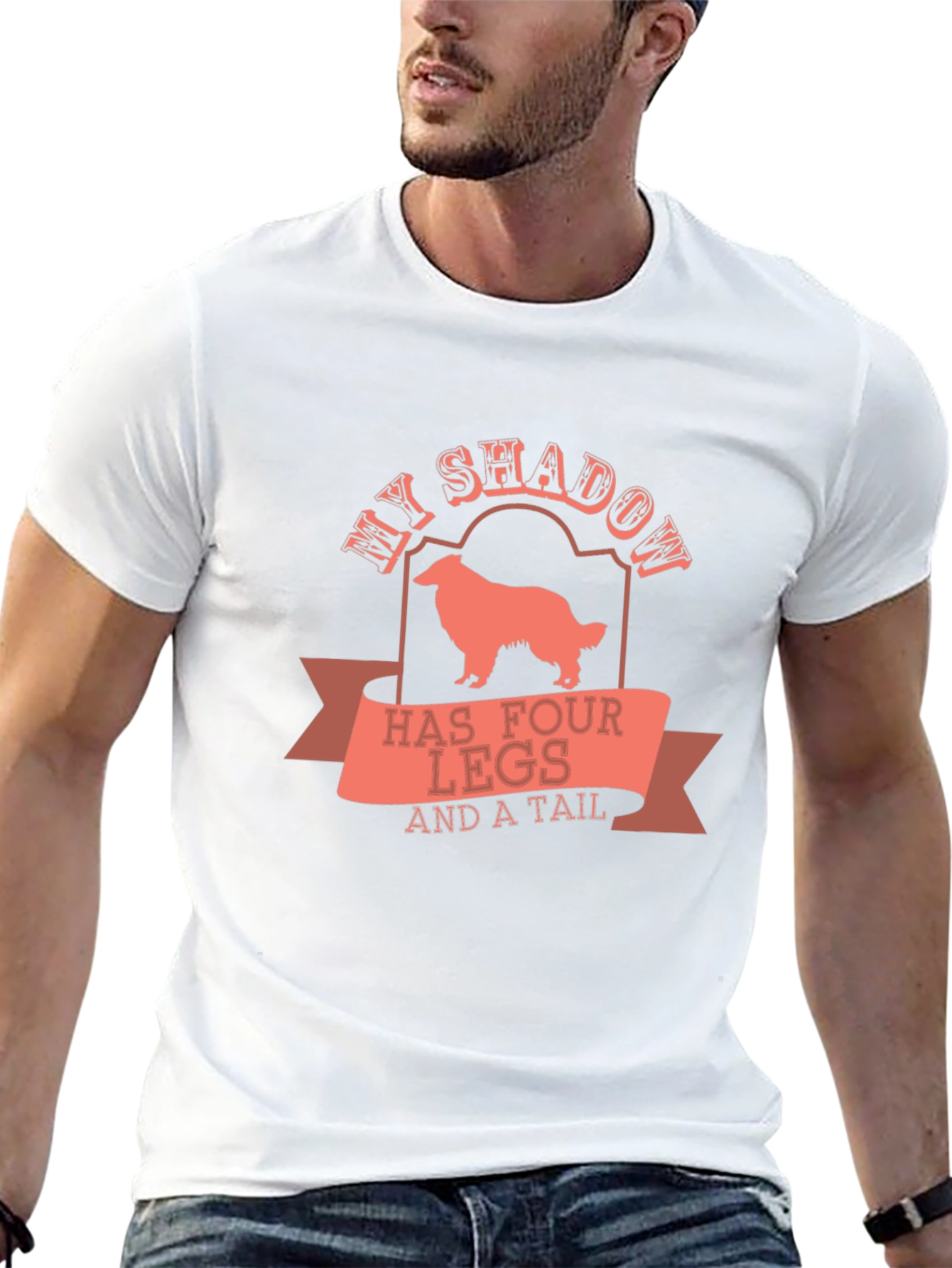 My Shadow Has Four Legs and a Tail T-Shirt